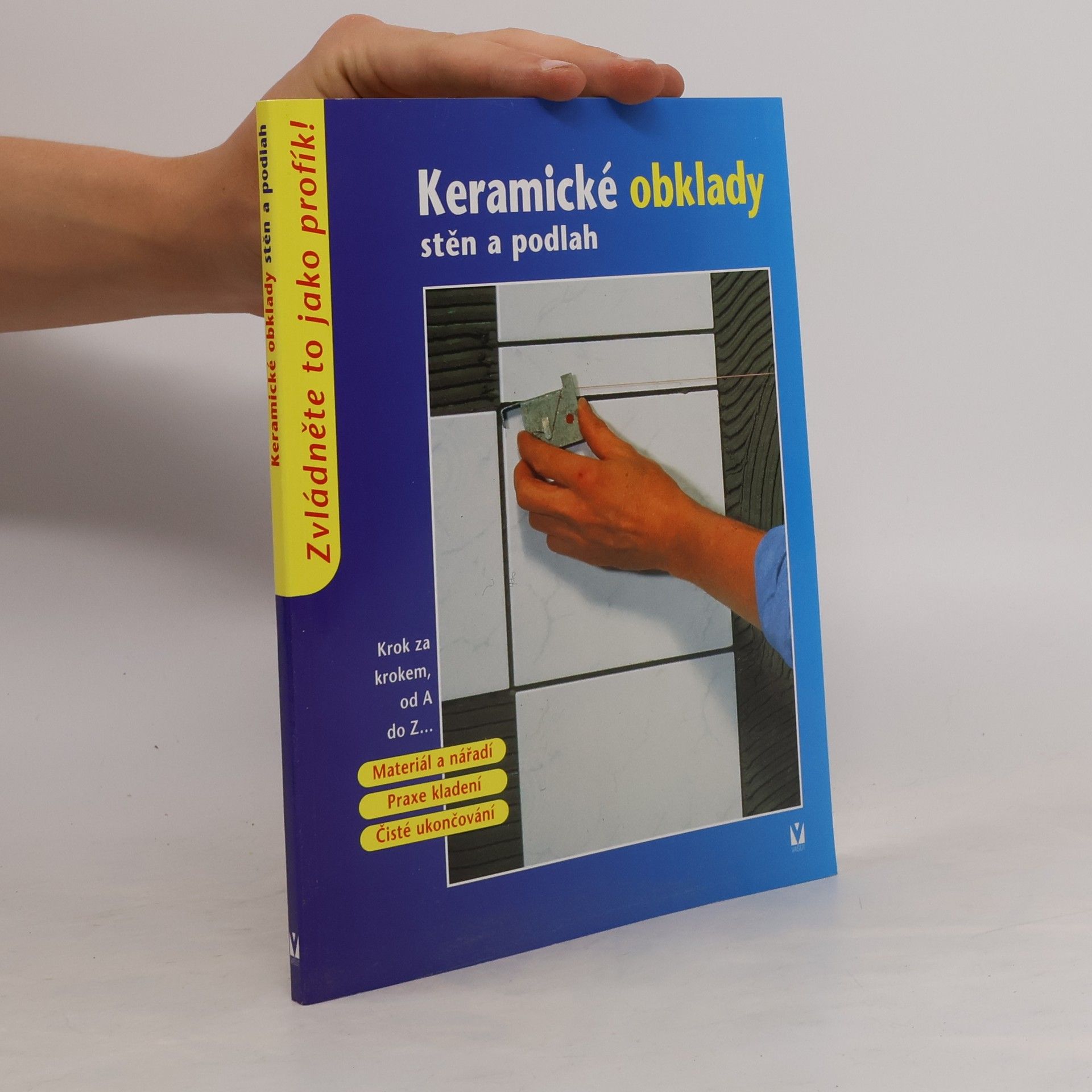 Collectif d'auteurs Keramické obklady
