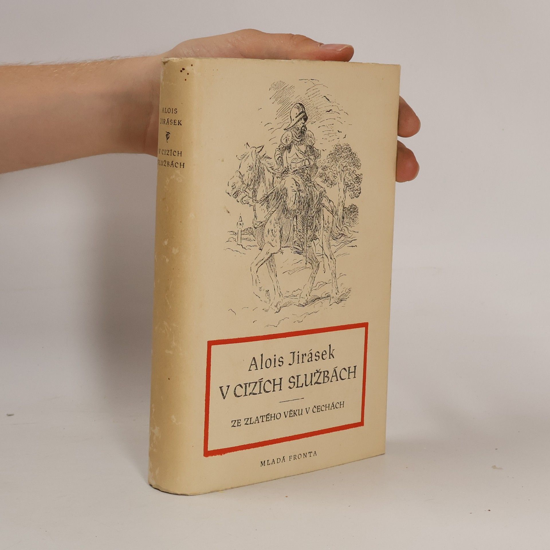 Alois Jirásek V cizích službách