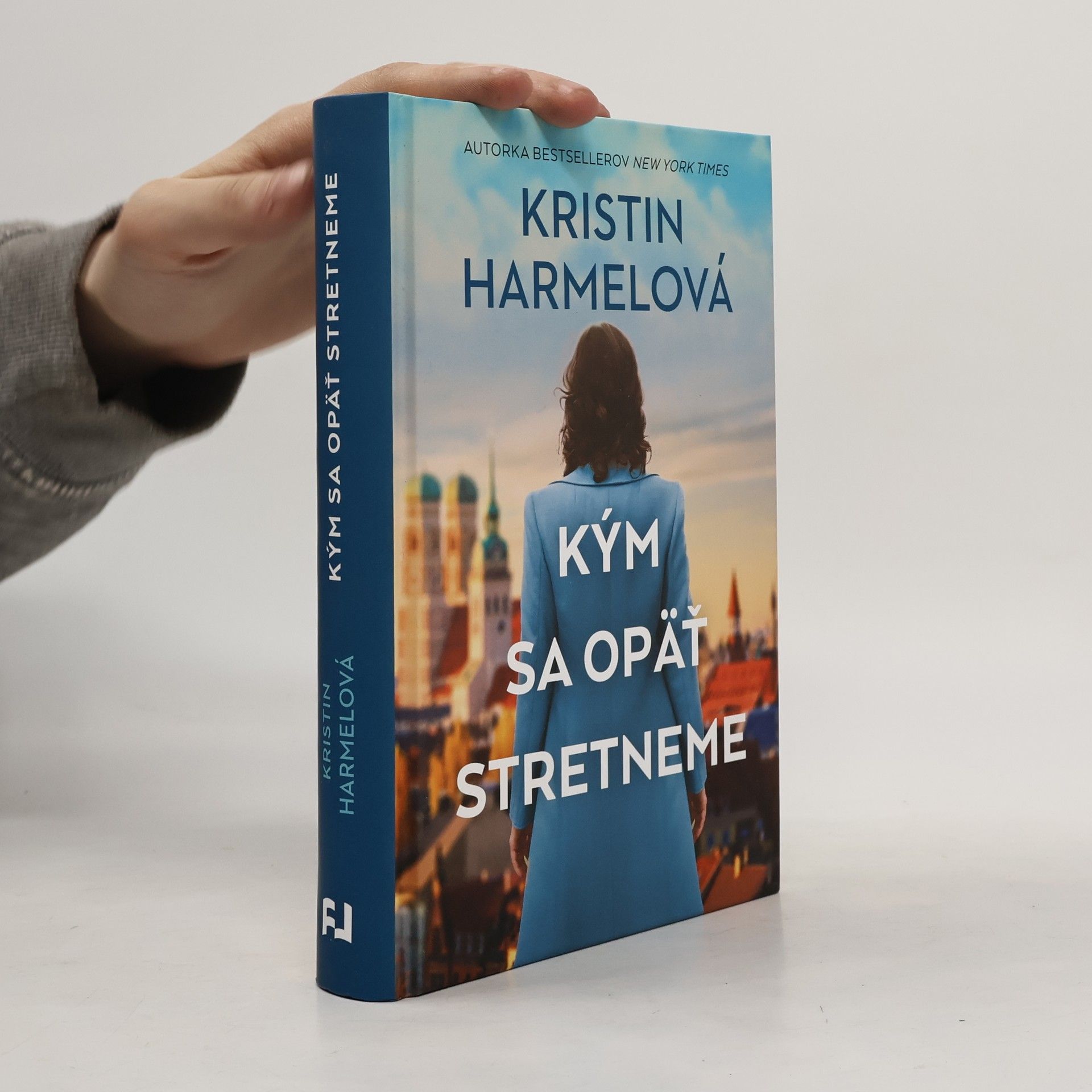 Kristin Harmel Kým sa opäť stretneme