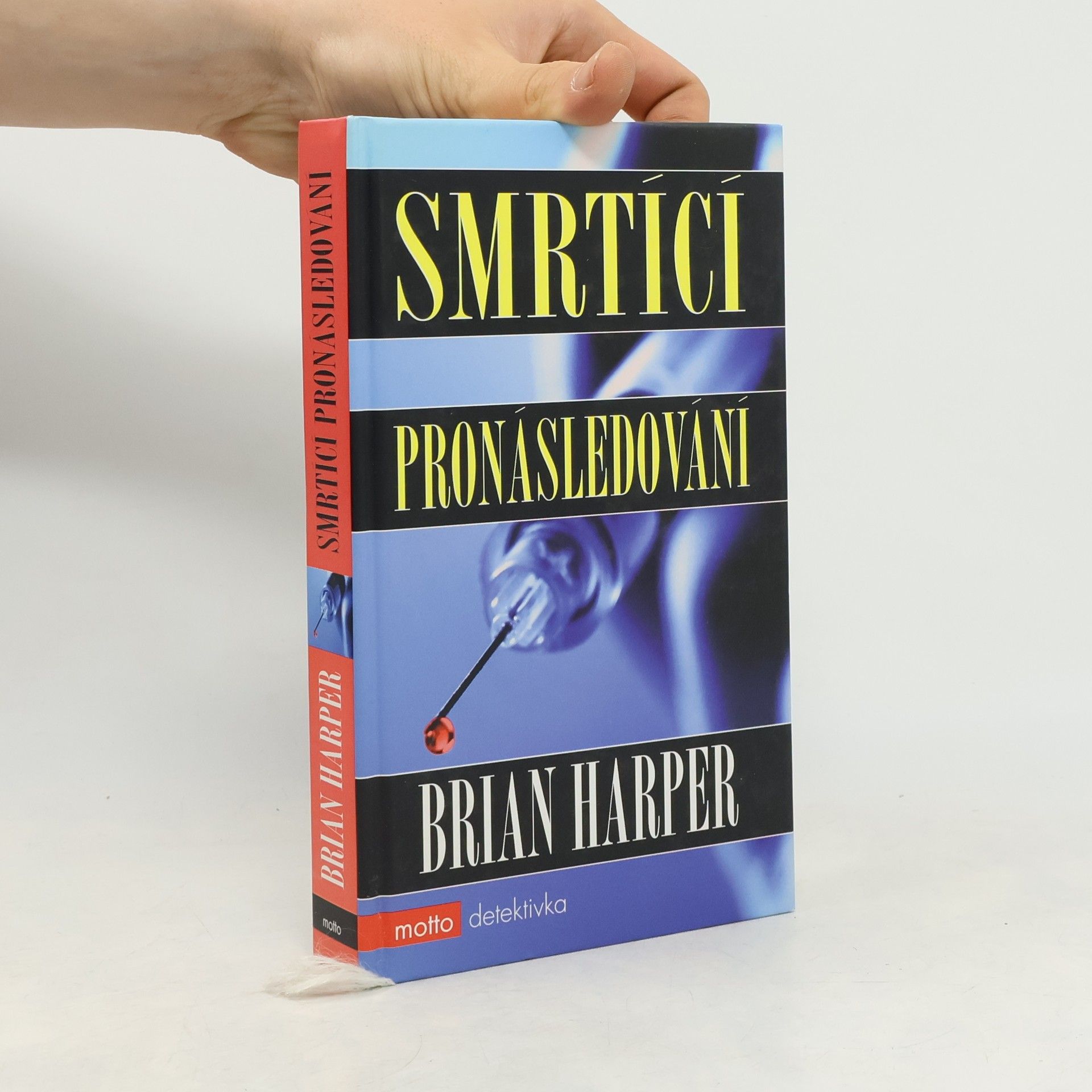 Brian Harper Smrtící pronásledování