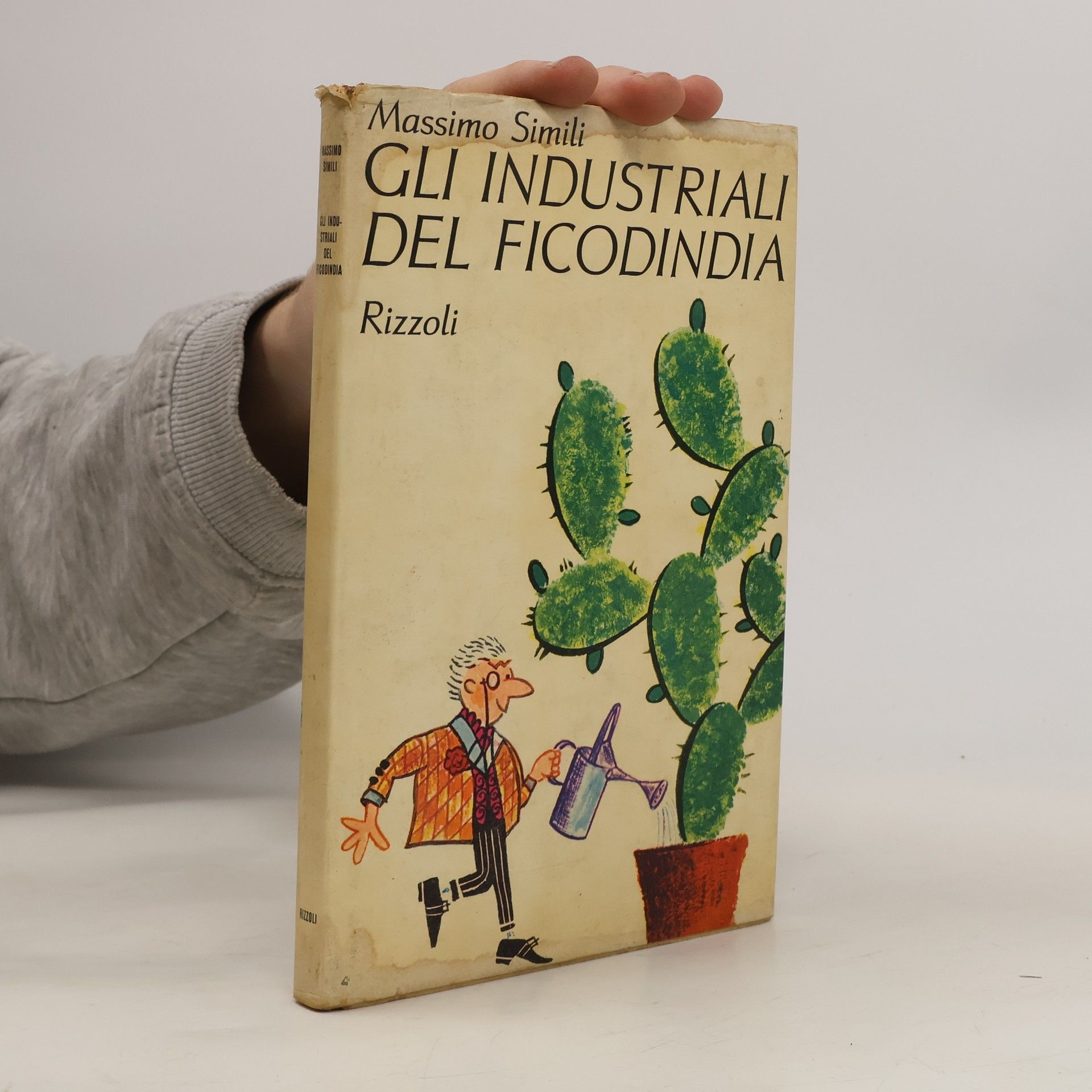 Massimo Simili Gli Industriali del Ficodindia