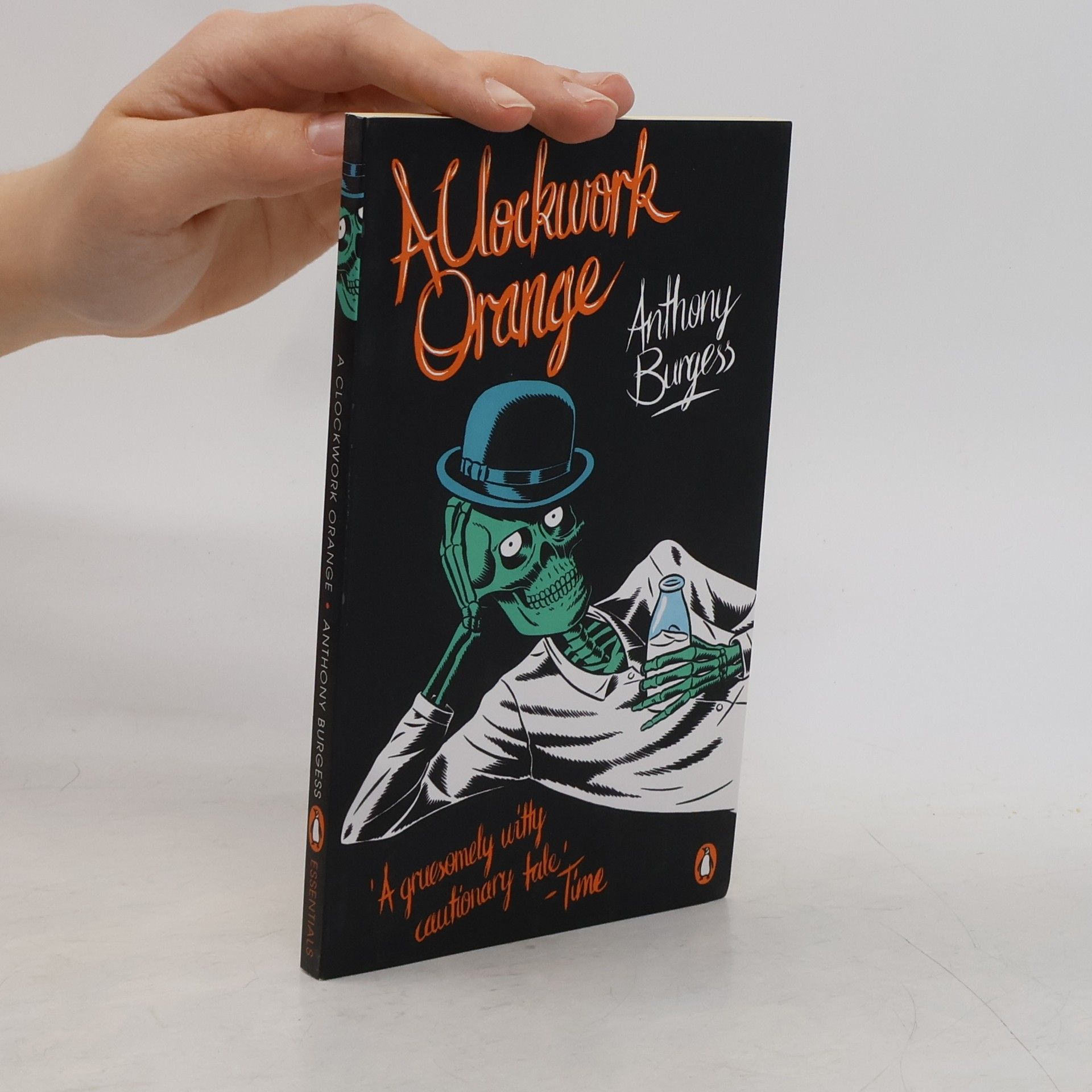 Anthony Burgess A clockwork orange