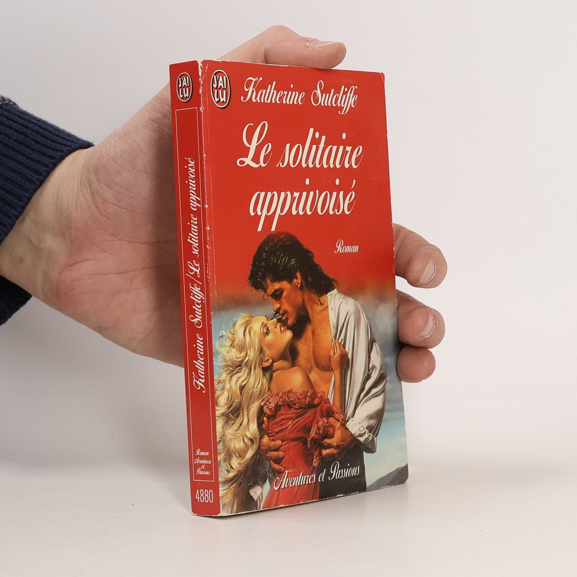Katherine Sutcliffe Aventures et Passions: Le solitaire apprivoisé