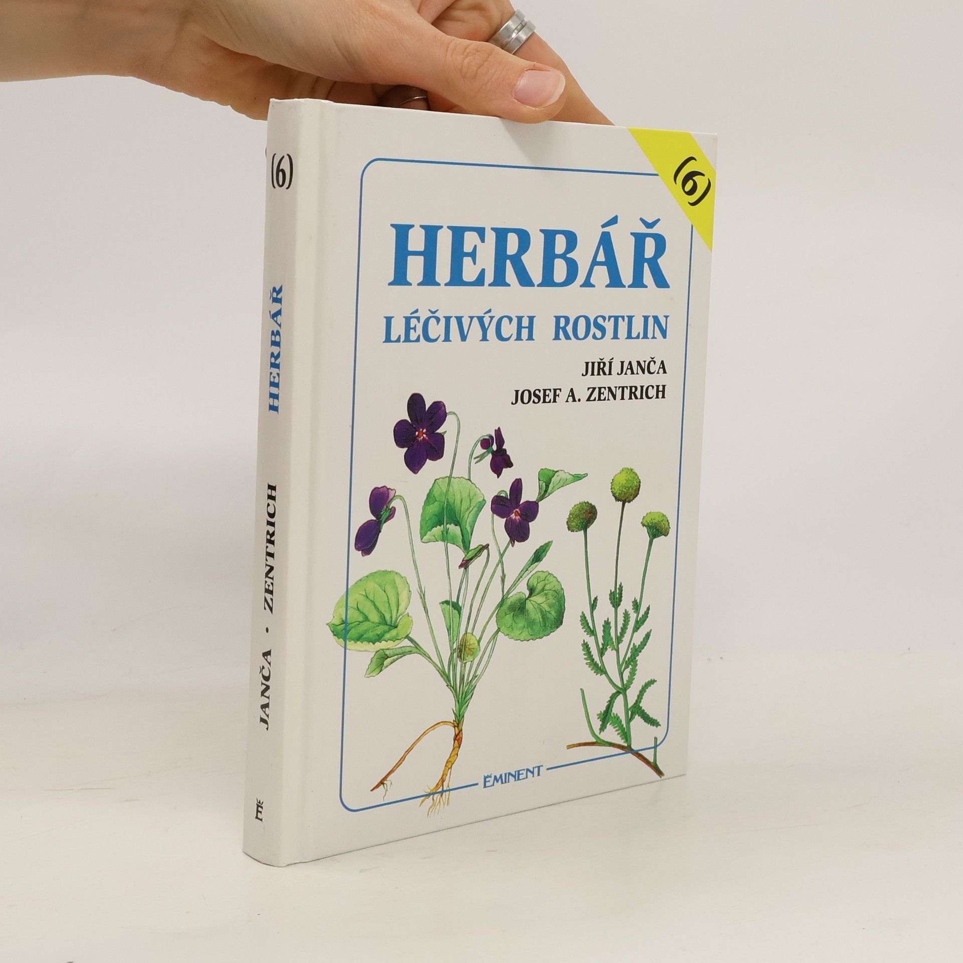 Jiří Janča Herbář léčivých rostlin. Díl 6