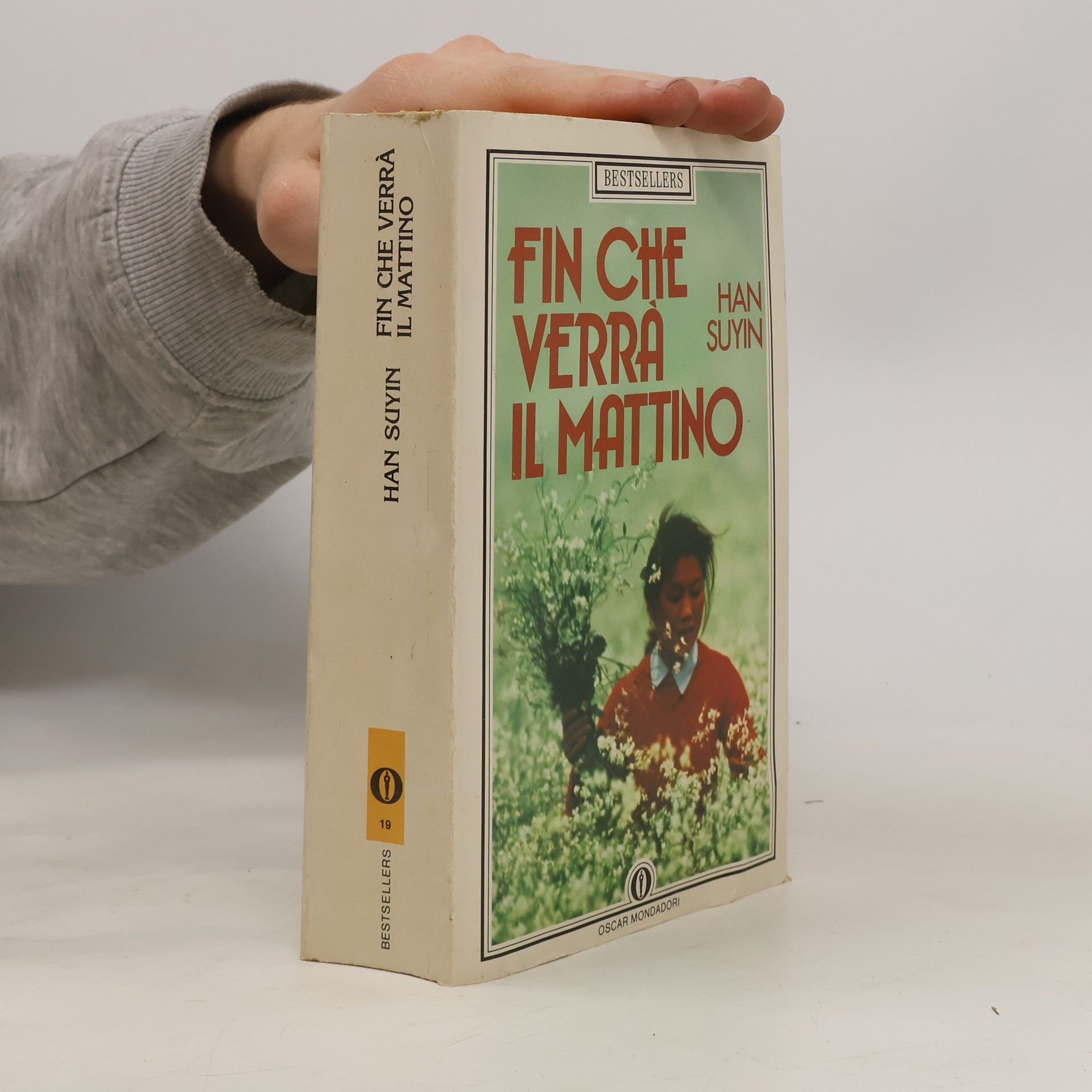 Han Suyin Fin che verrà il mattino