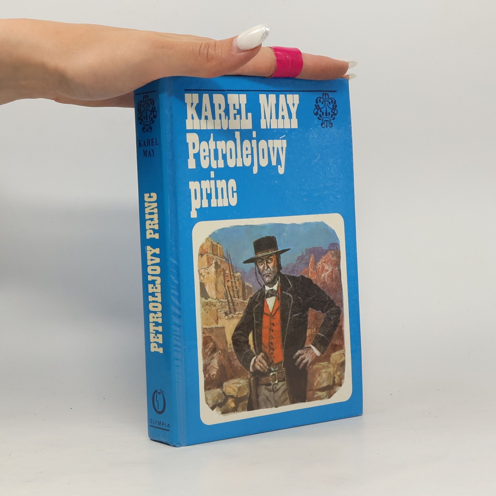 Karl May Petrolejový princ