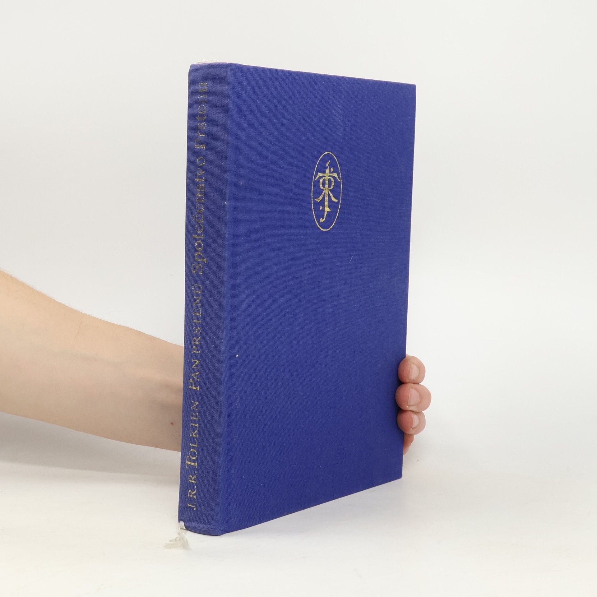 J. R. R. Tolkien Společenstvo prstenu. Návrat krále