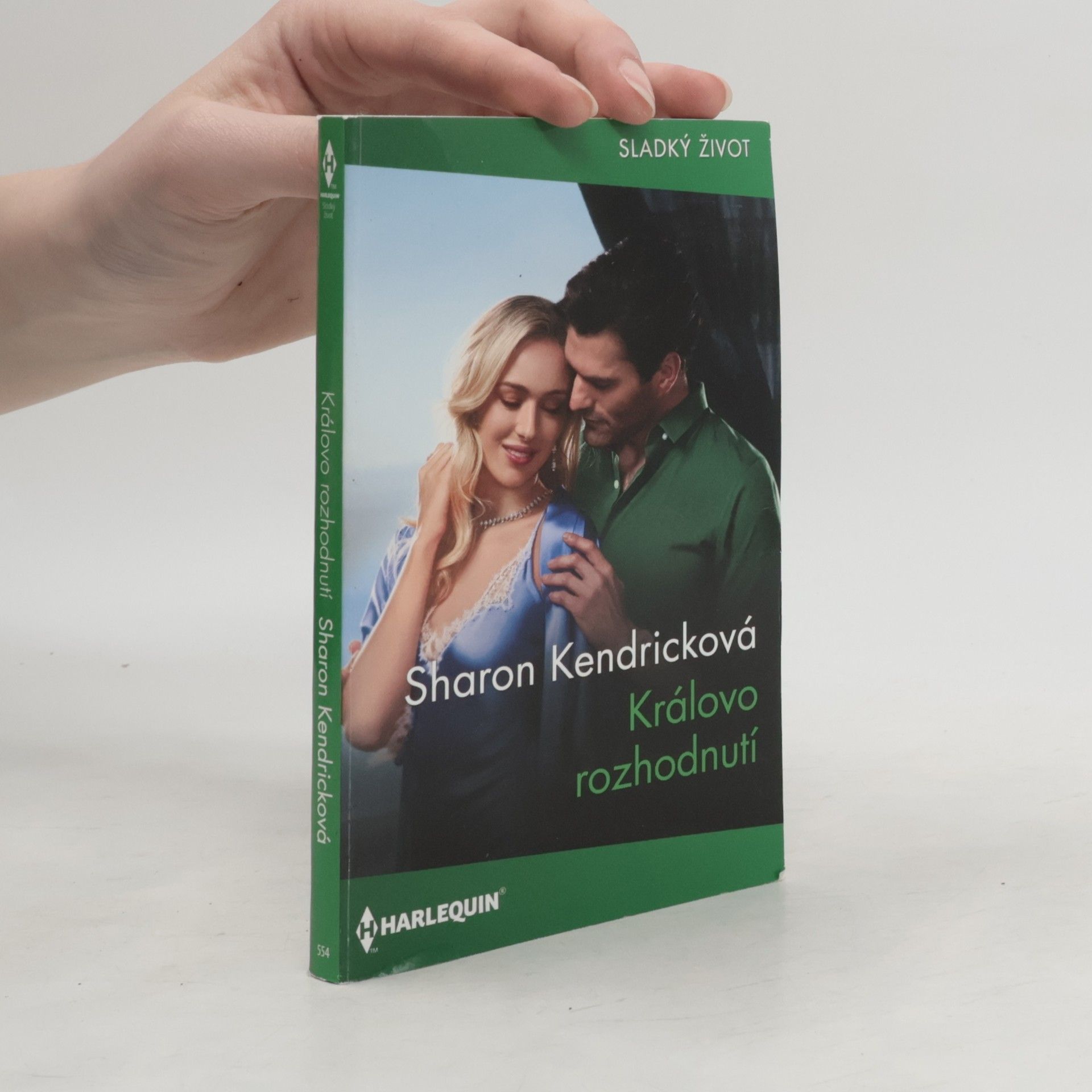 Sharon Kendrick Královo rozhodnutí