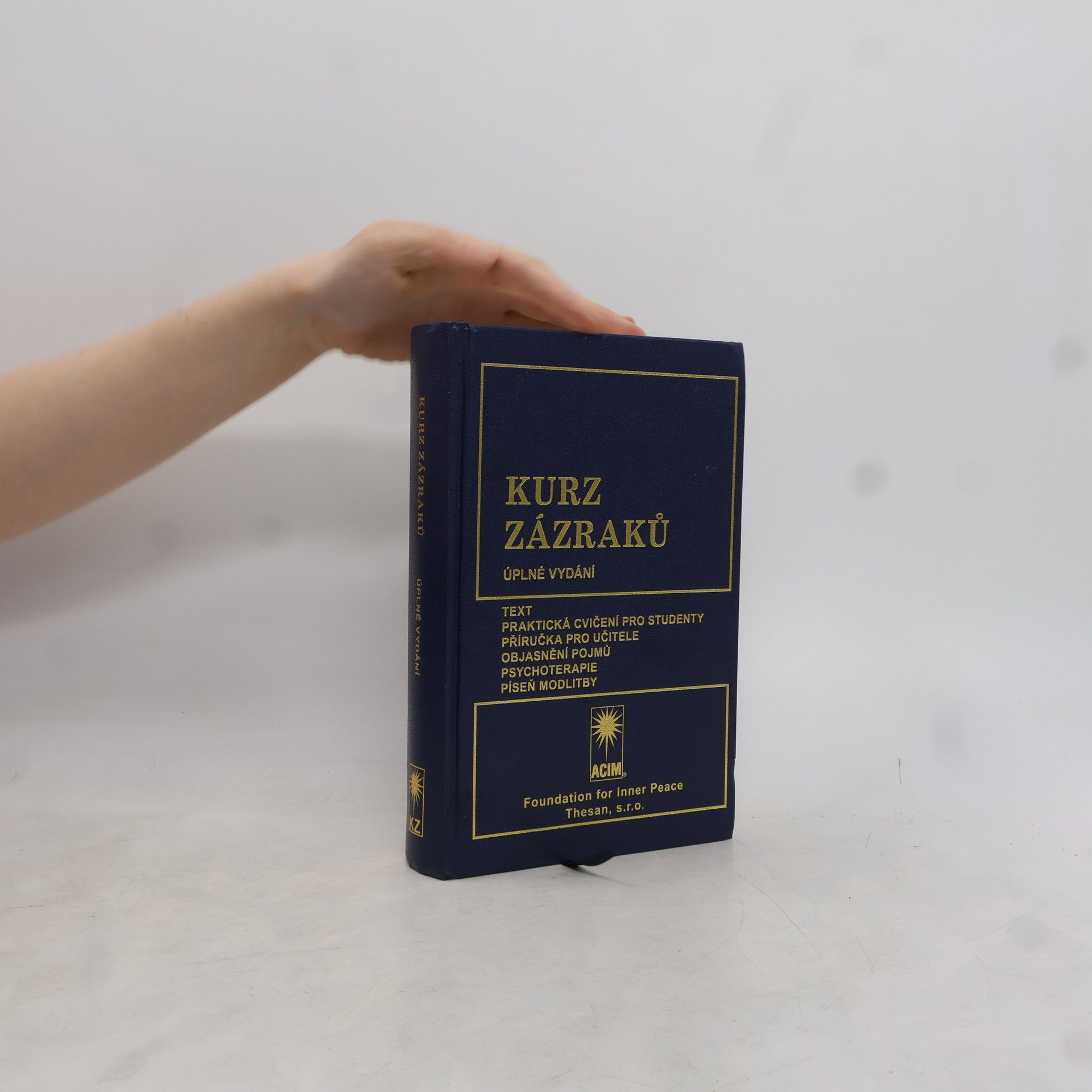 Karel Šilhánek Kurz zázraků. Úplné vydání