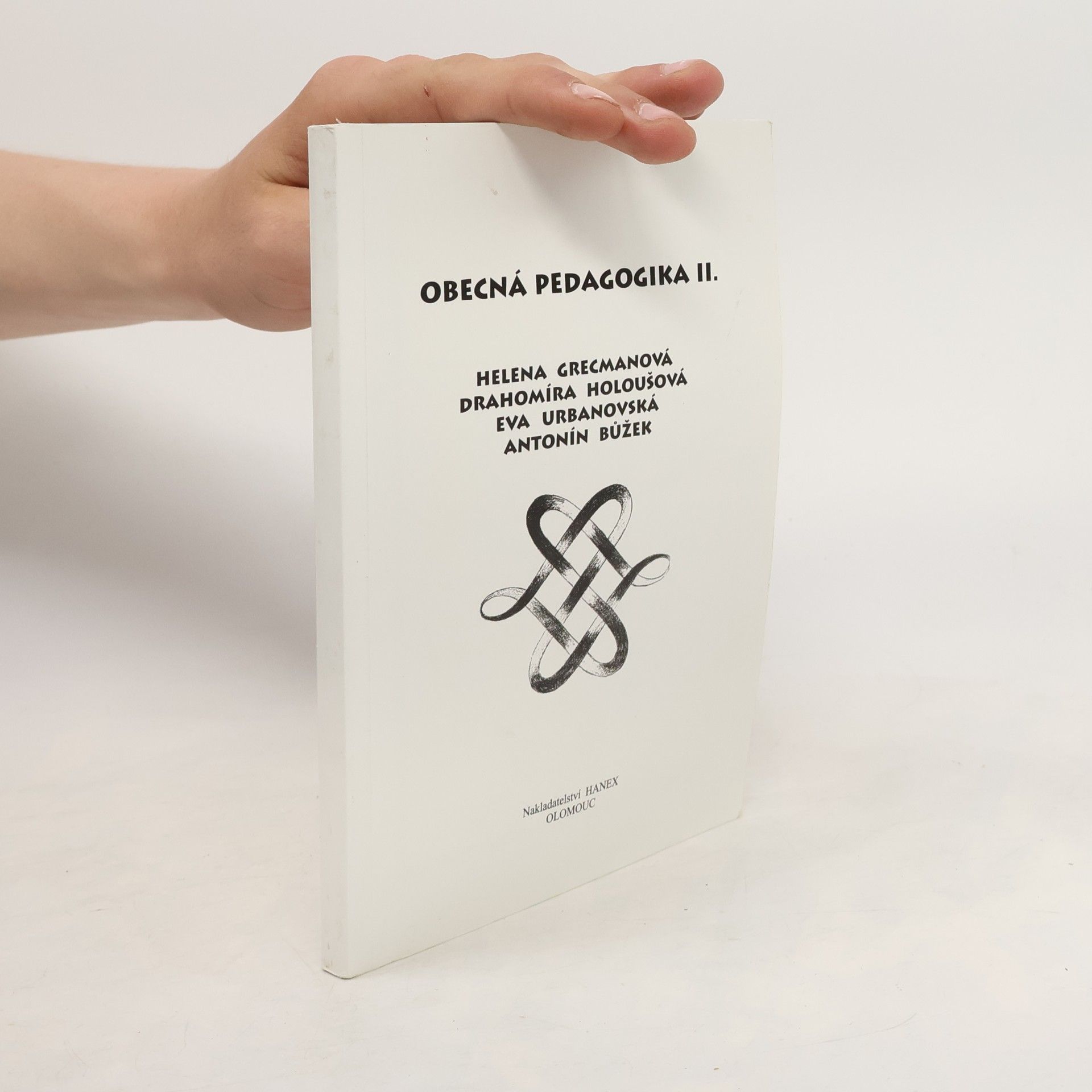 Helena Grecmanová Obecná pedagogika II.