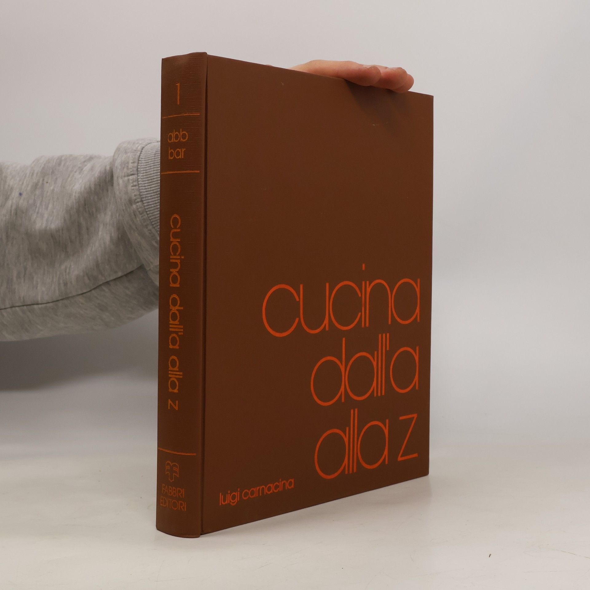 Luigi Carnacina Cucina dall'A alla Z
