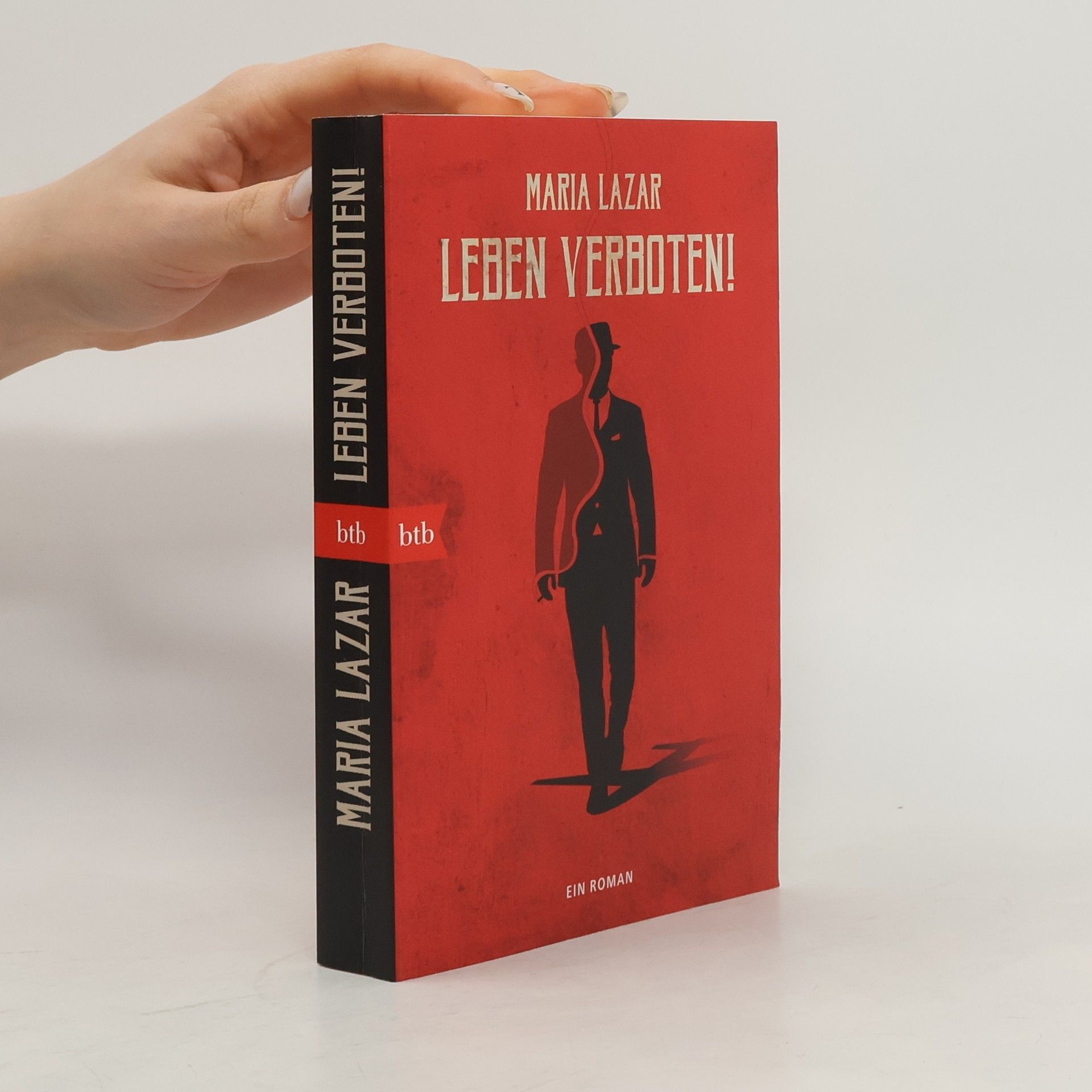 Maria Lazar Leben verboten!