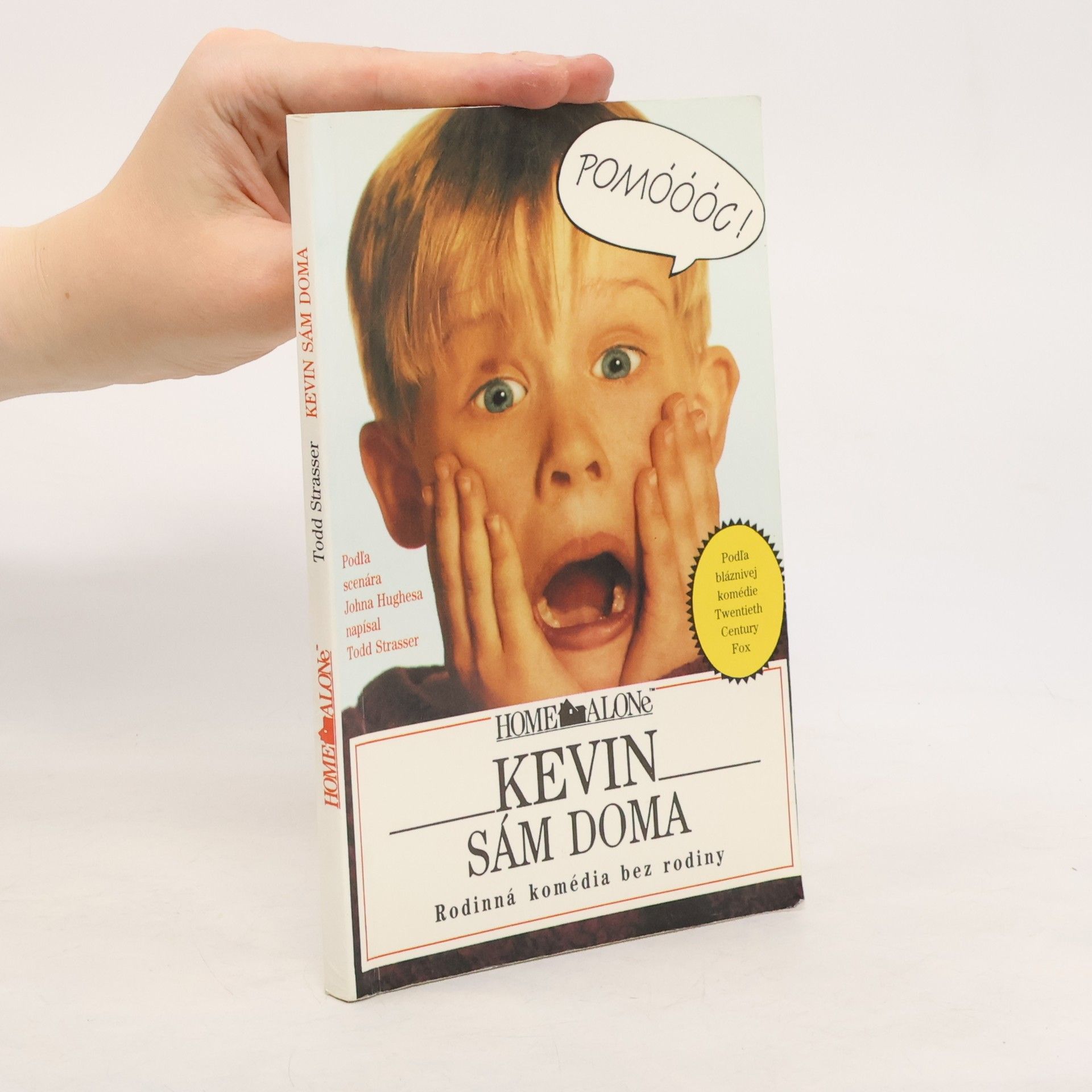 Todd Strasser Kevin sám doma - Rodinná komédia bez rodiny