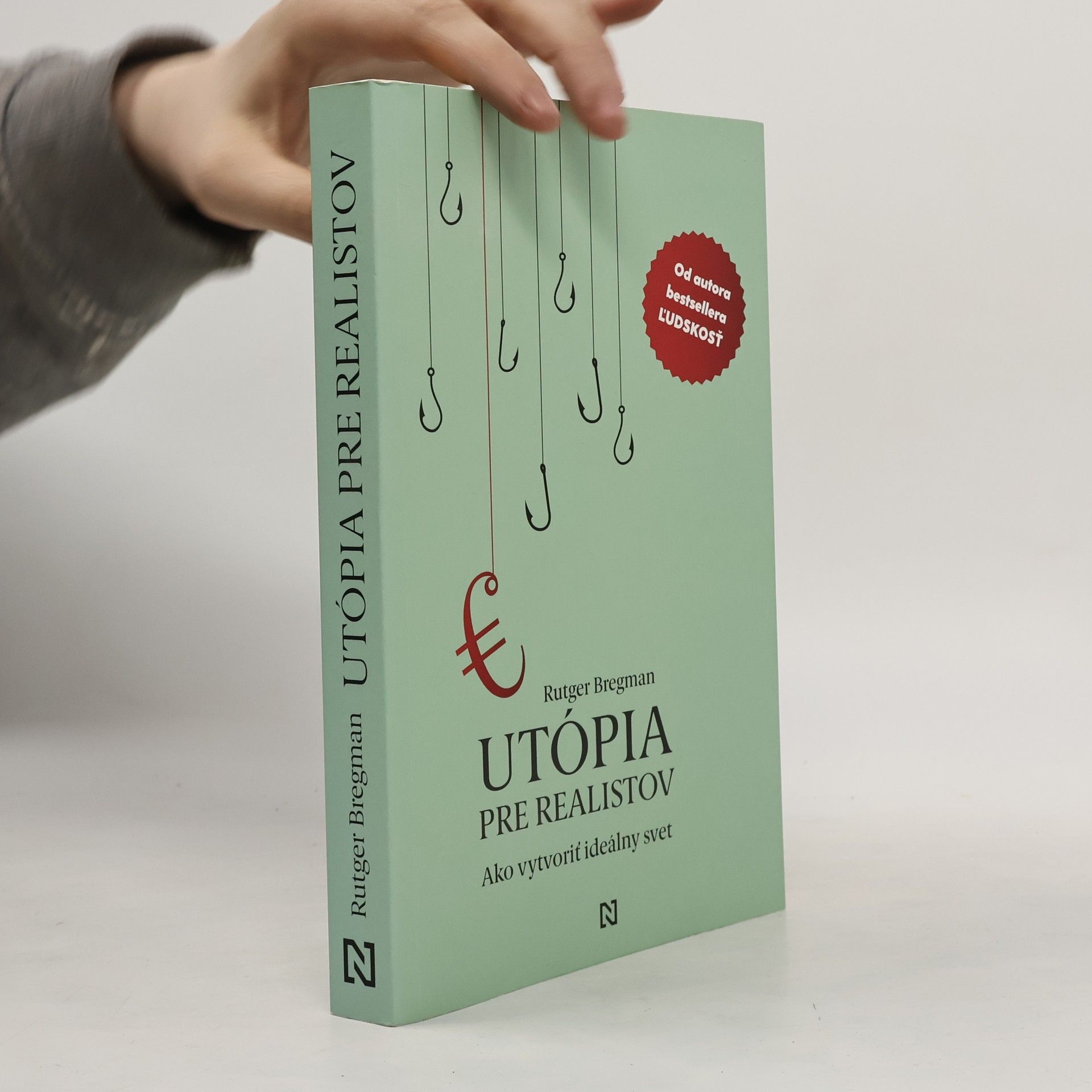Rutger Bregman Utópia pre realistov. Ako vytvoriť ideálny svet