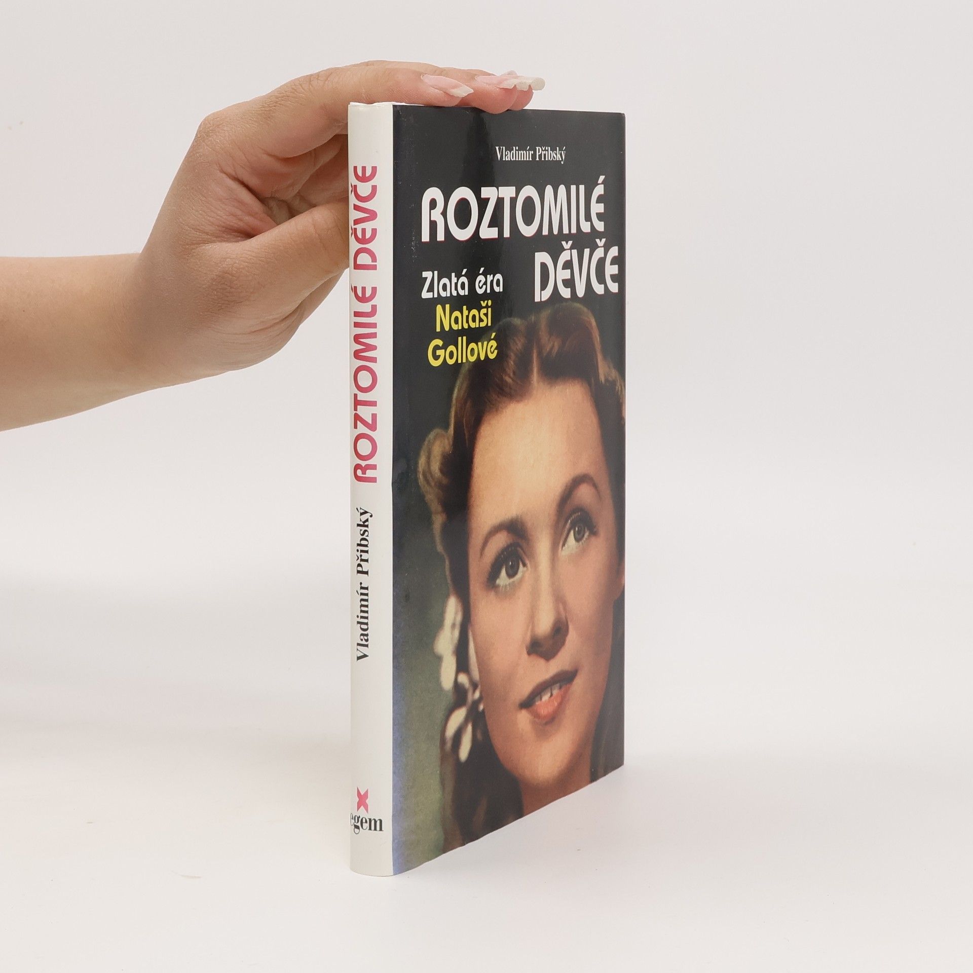Roztomilé děvče: Zlatá éra Nataši Gollové