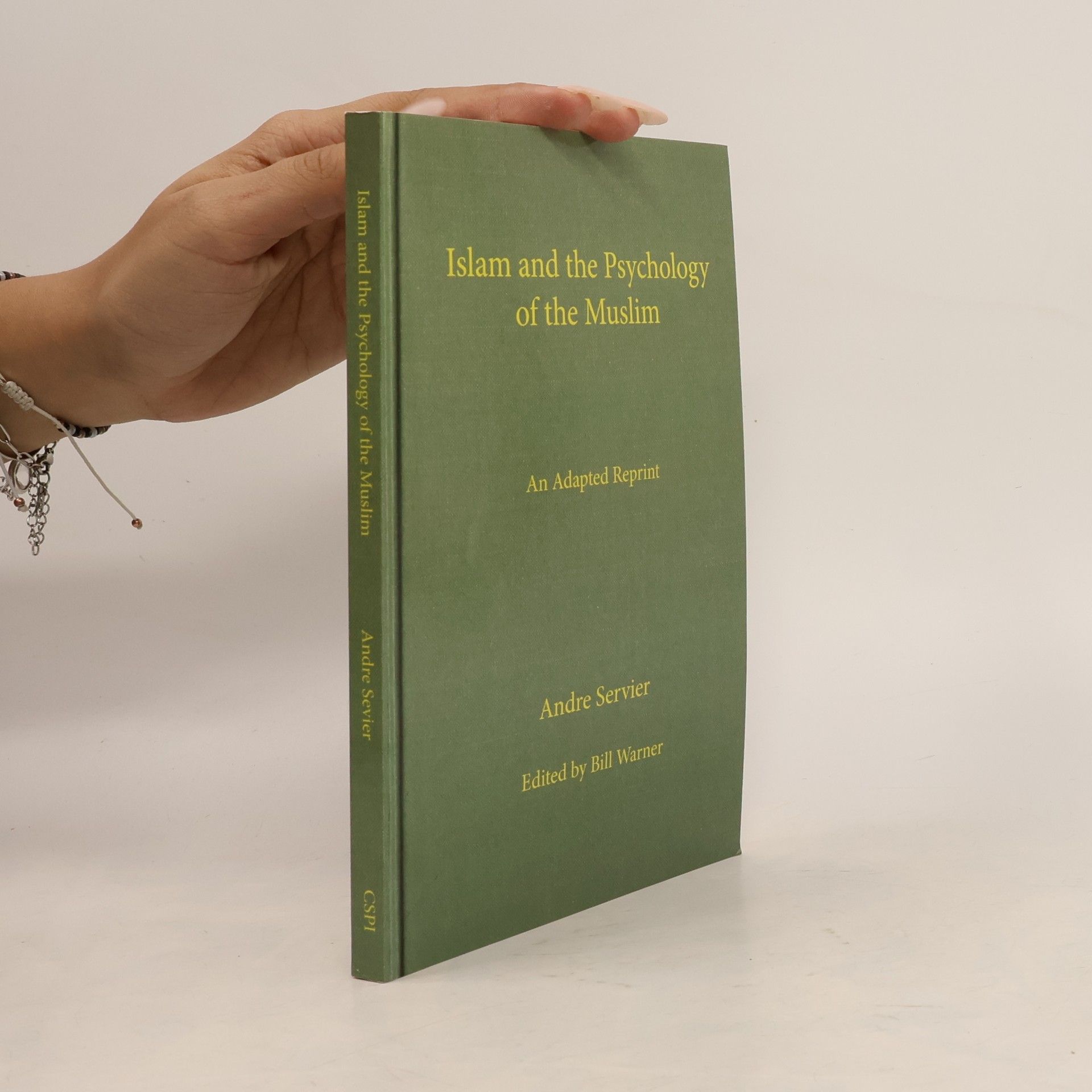 André Servier Islam and the Psychology of the Muslim