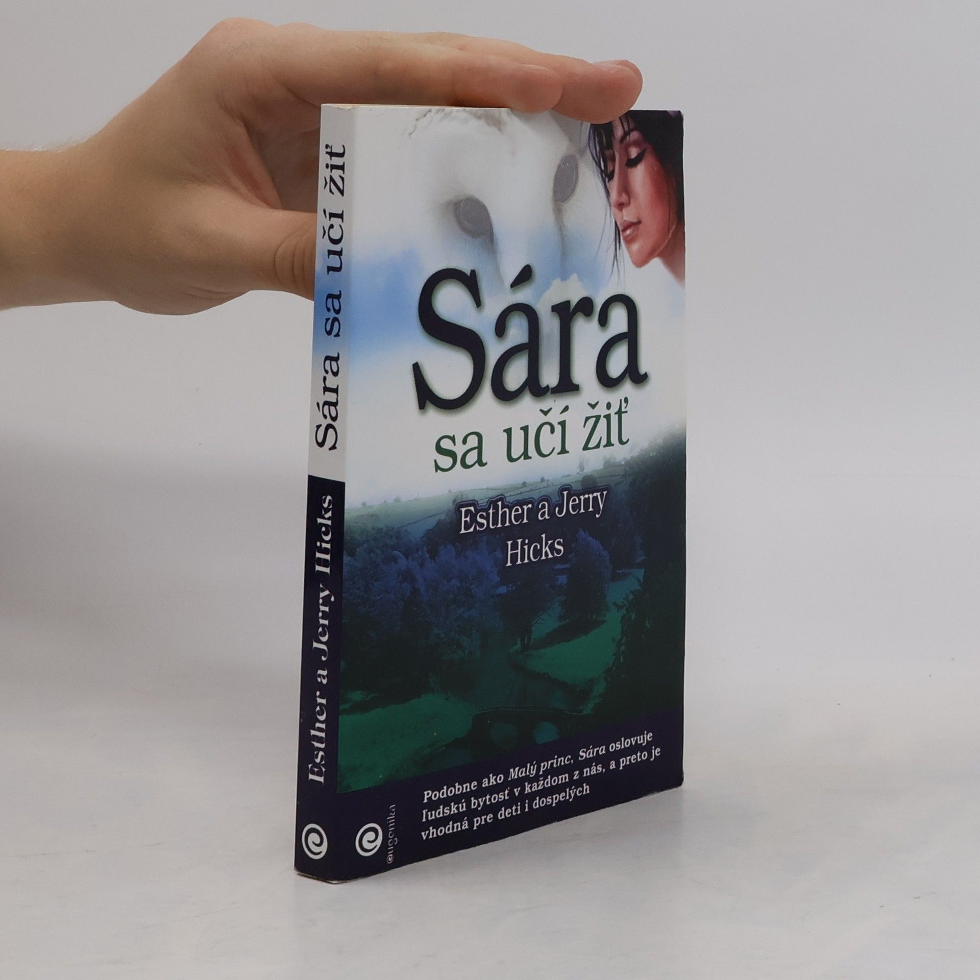 Esther Hicks Sára sa učí žiť