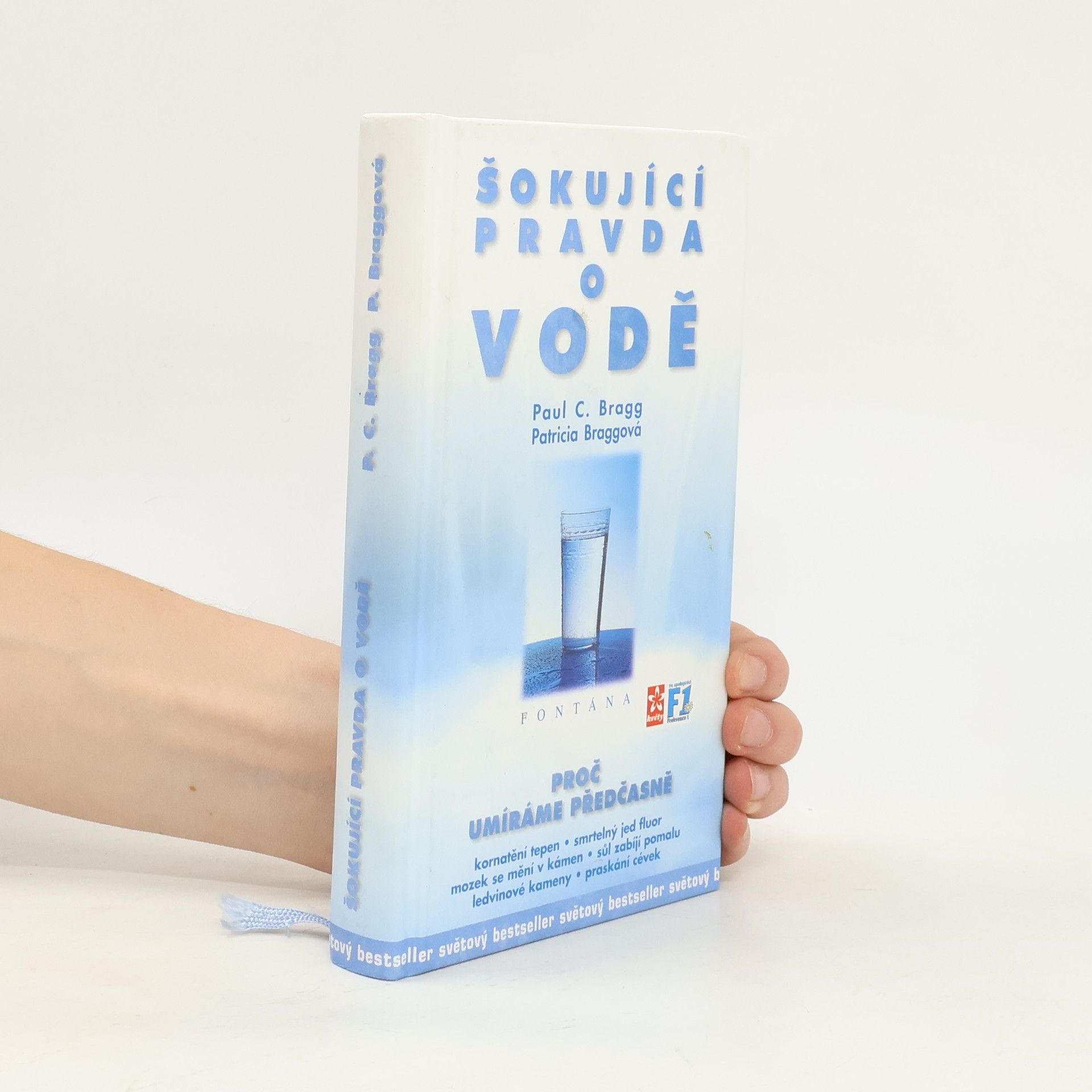 Paul Bragg Šokující pravda o vodě