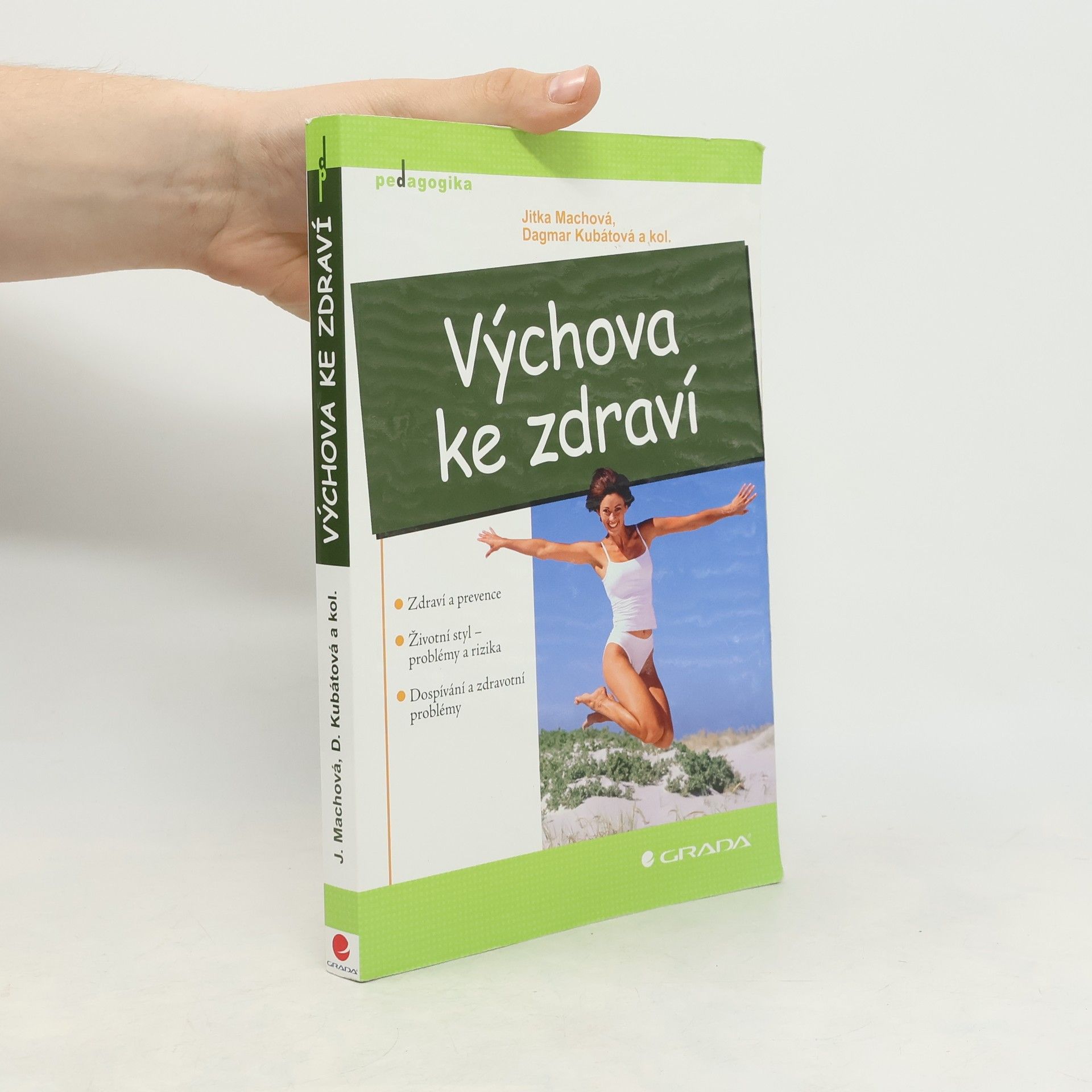 Dagmar Kubátová Výchova ke zdraví