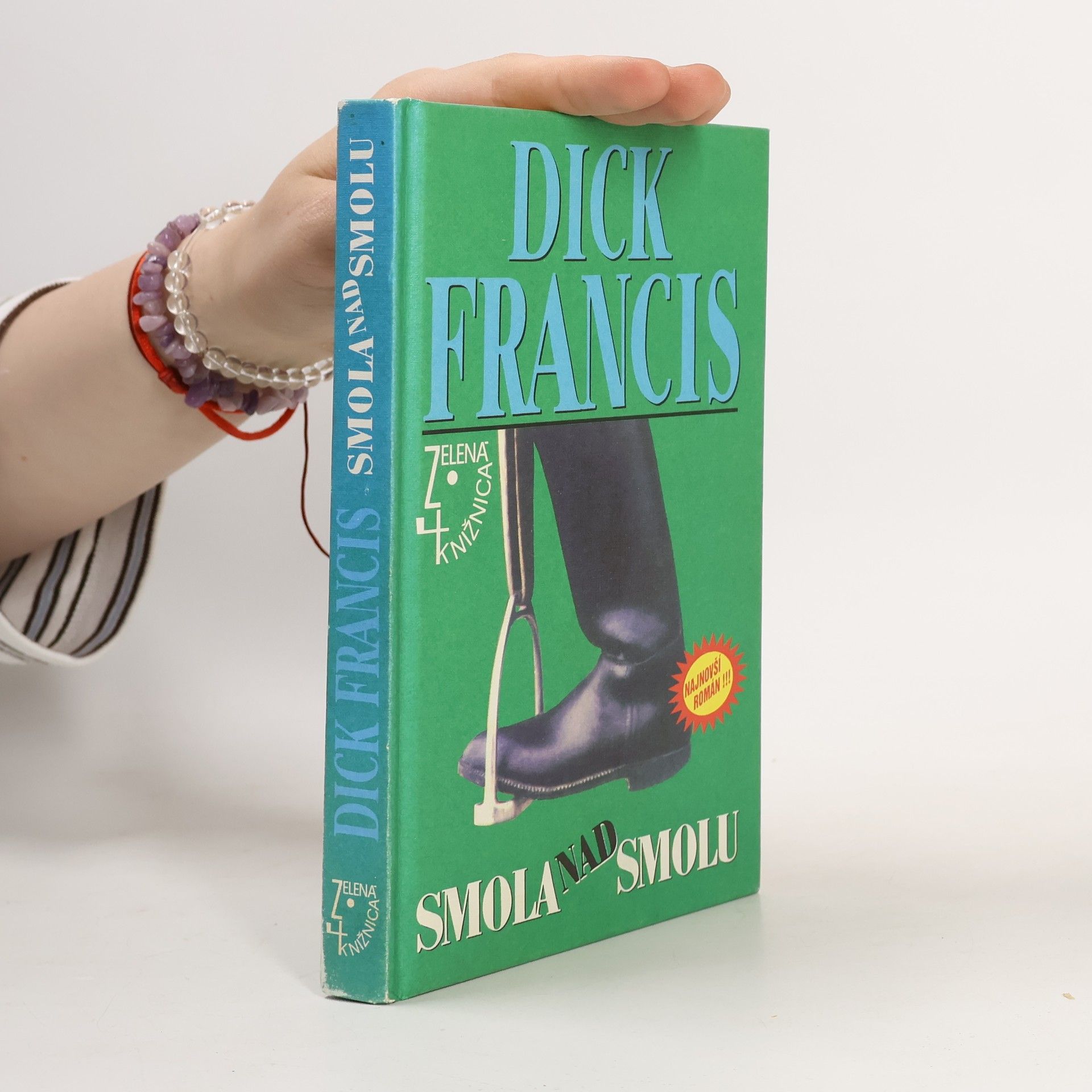Dick Francis Smola nad smolu