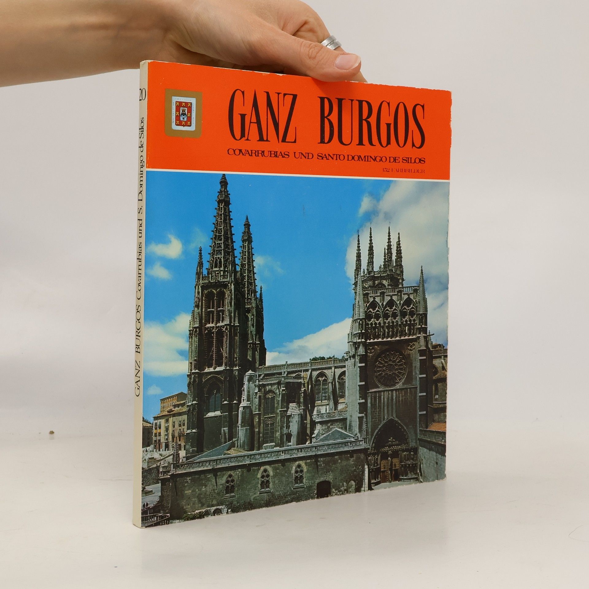 Autorenkollektiv Ganz Burgos Covarrubias und S. Domingo de Silos