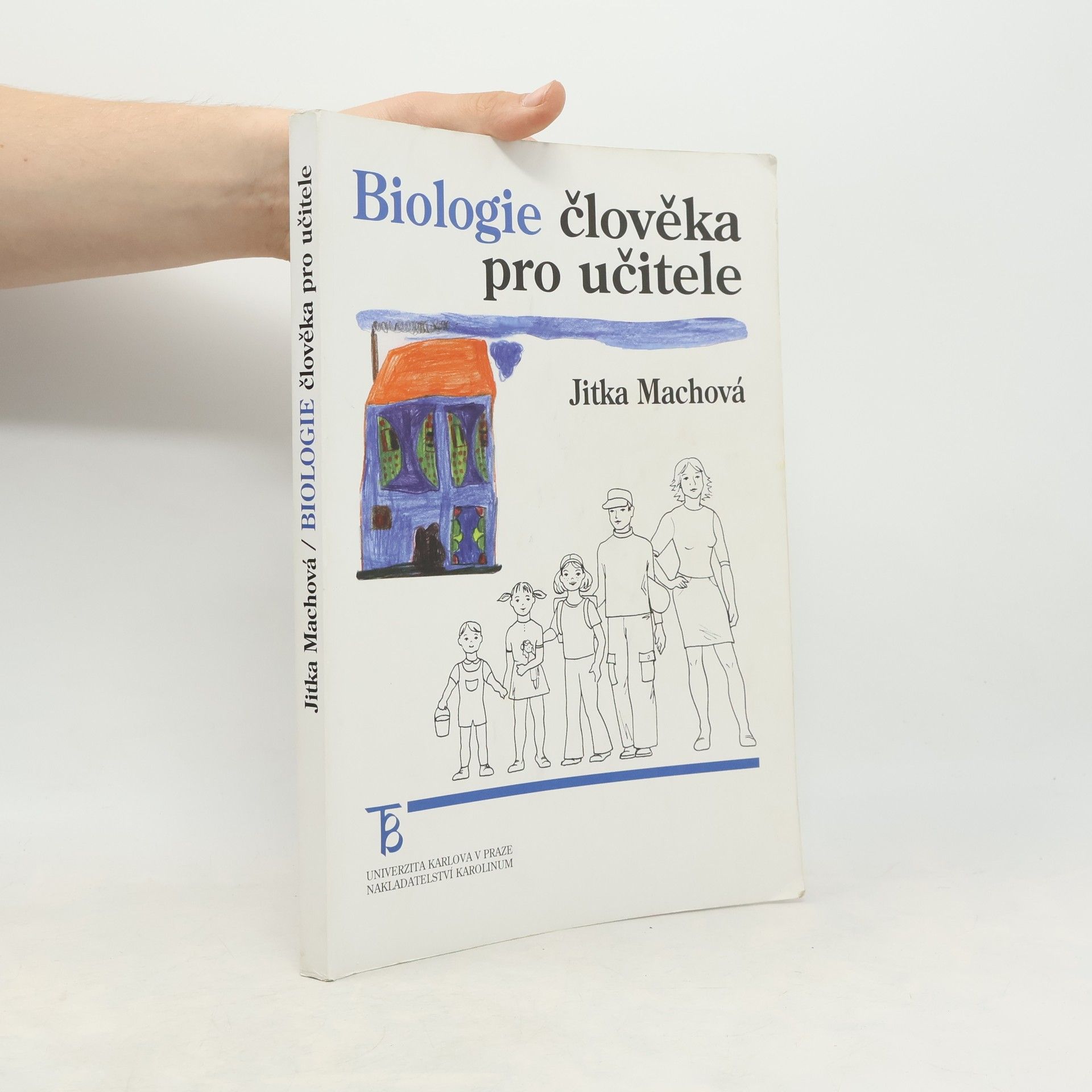 Jitka Machová Biologie člověka pro učitele