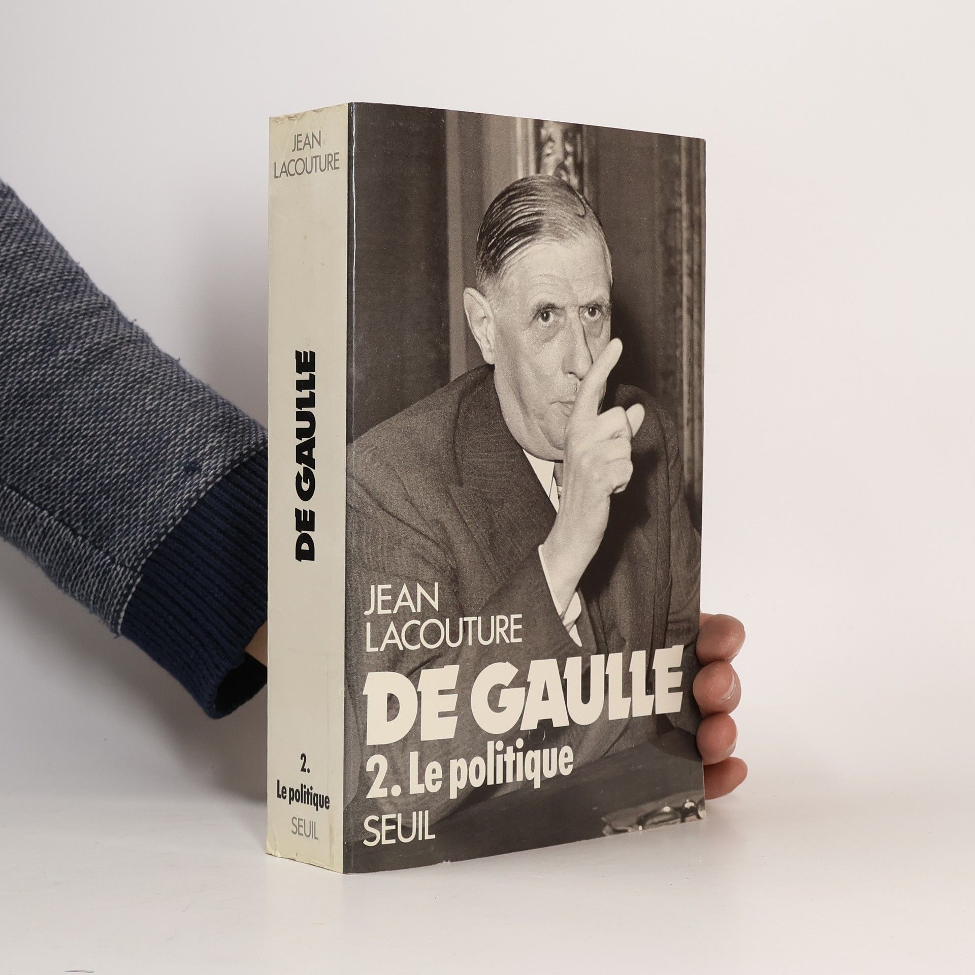 De Gaulle 2. Le politique