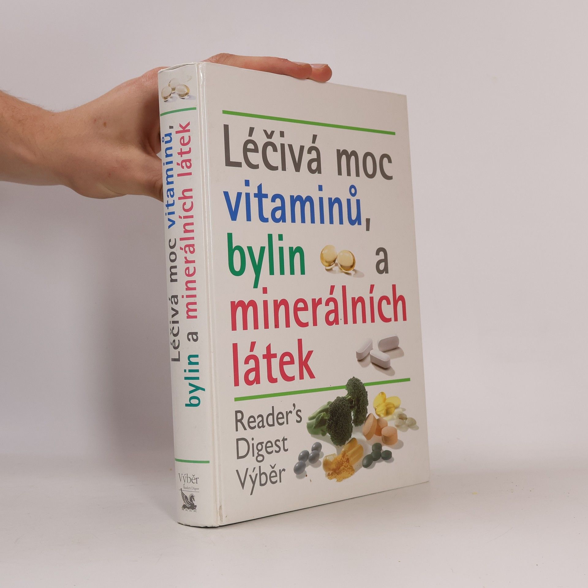 Jiří Kanta Léčivá moc vitaminů, bylin a minerálních látek