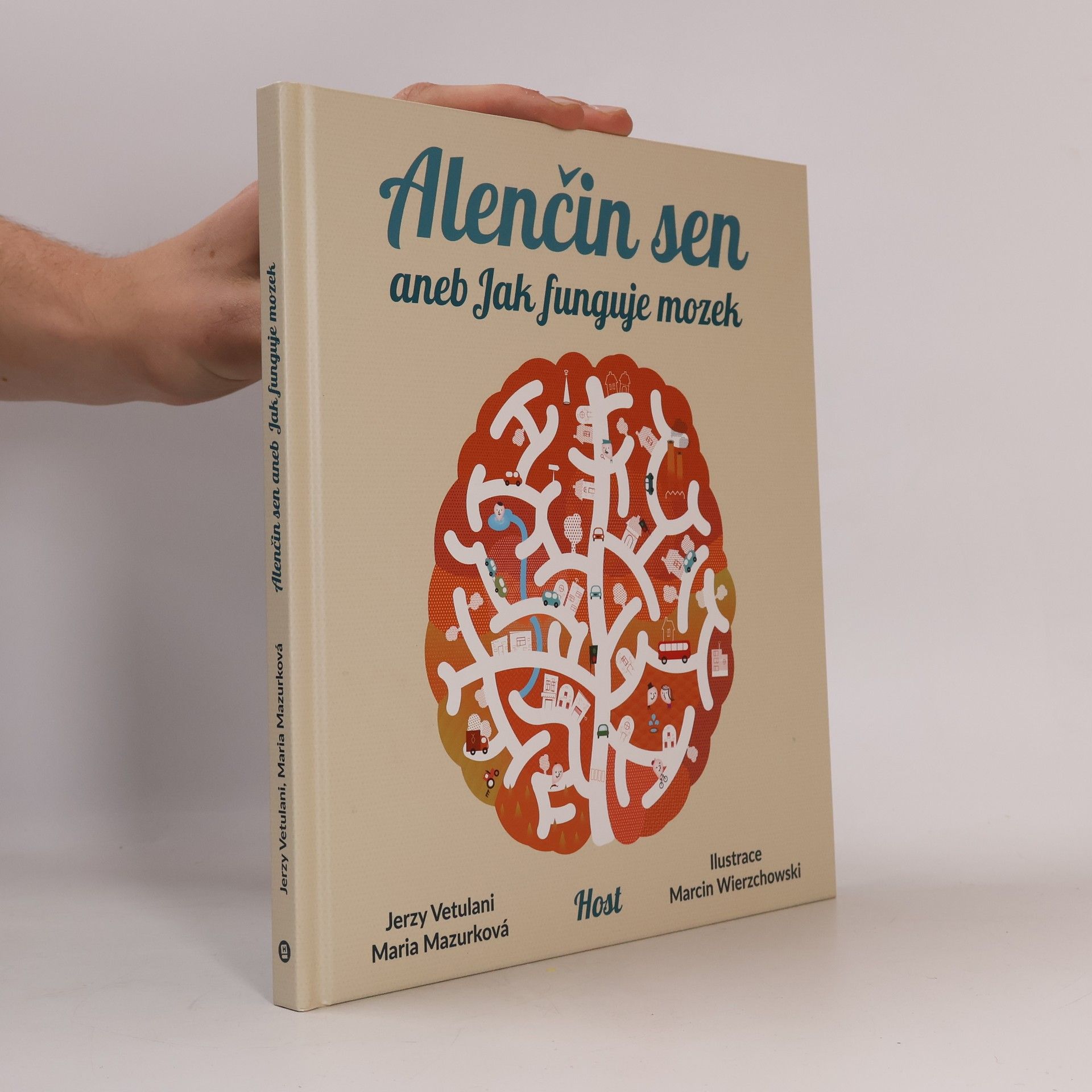 Marcin Wierzchowski Alenčin sen aneb jak funguje mozek