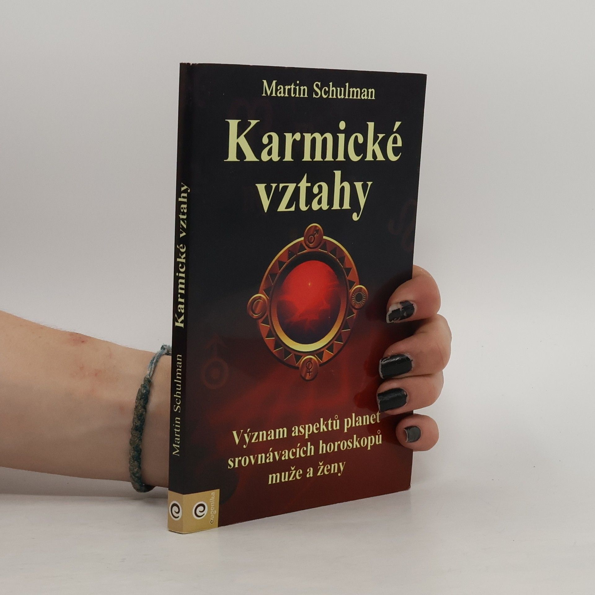 Martin Schulman Karmické vztahy