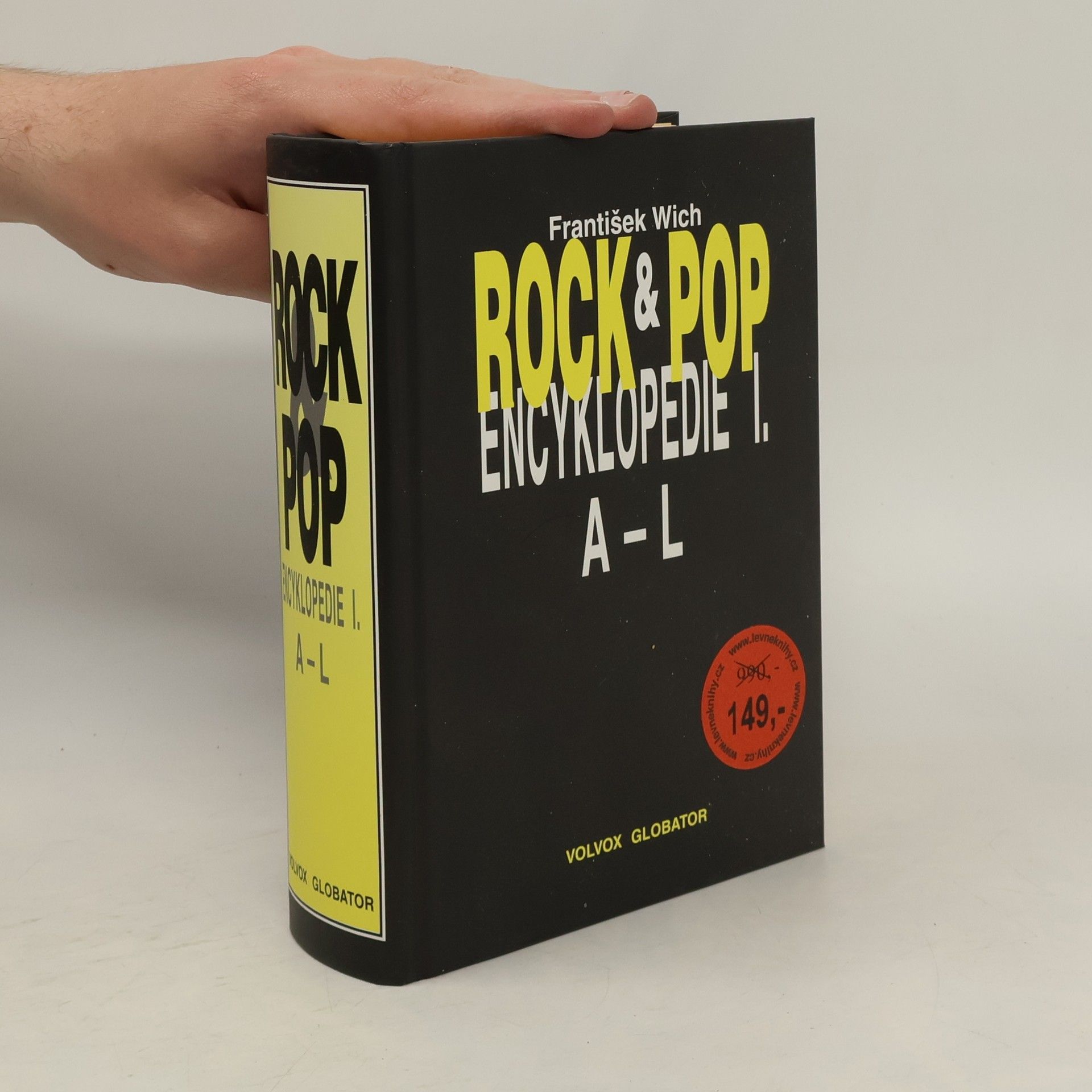 František Wich Rock & pop encyklopedie. I, A-L