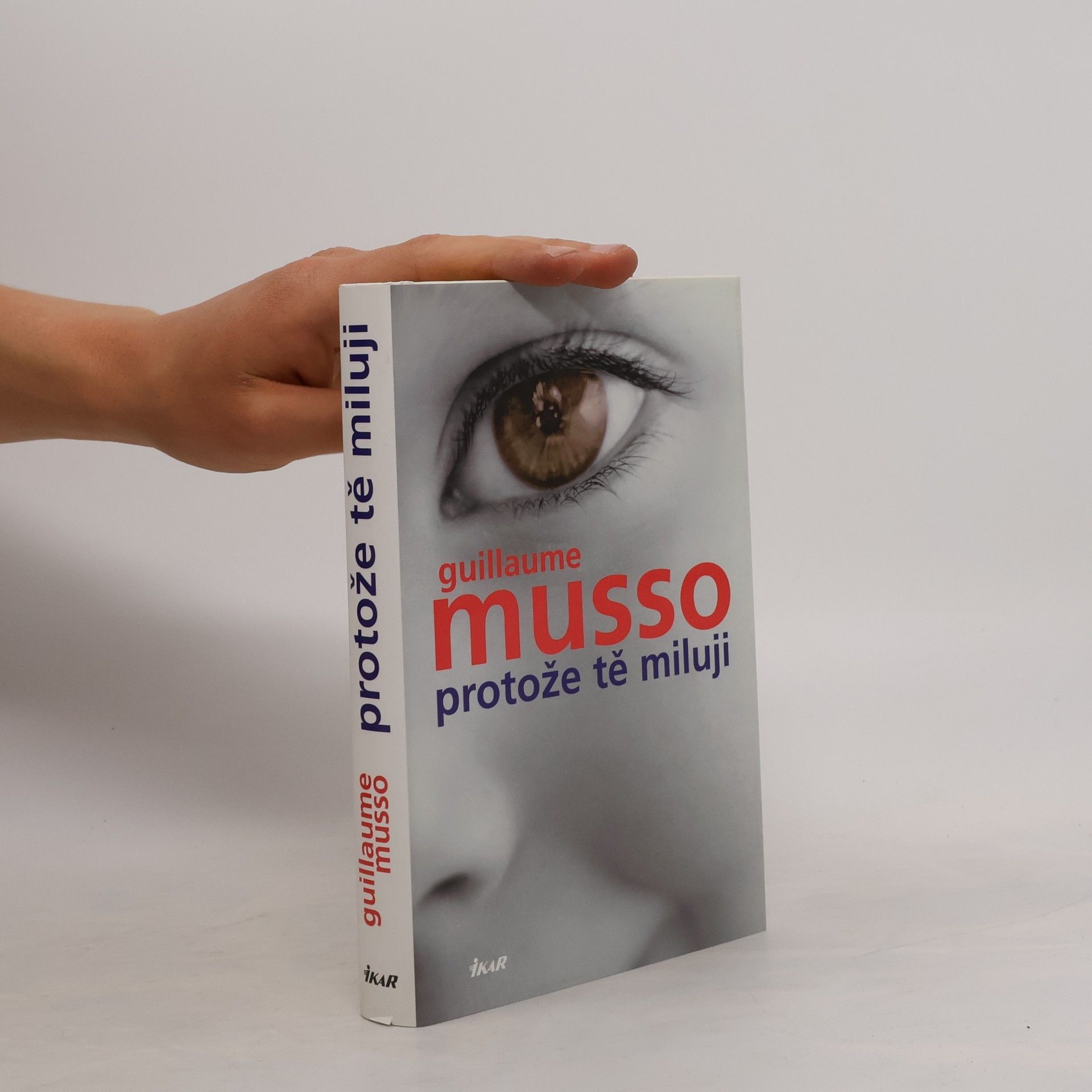 Guillaume Musso Protože tě miluji