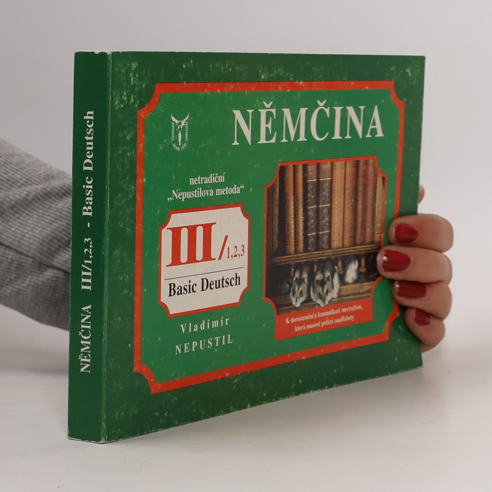 Vladimír Nepustil Němčina III/1,2,3 Basic Deutsch