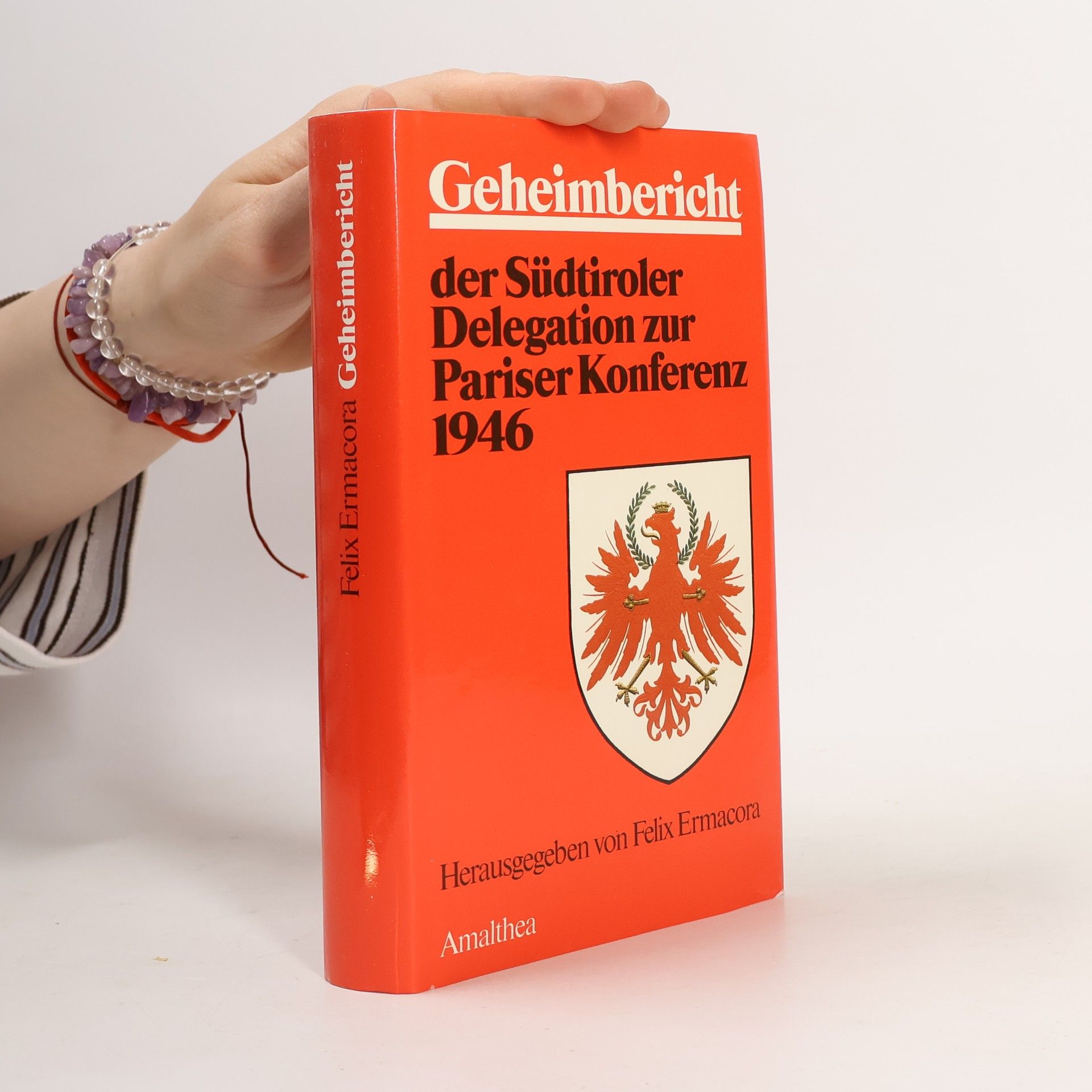 Geheimbericht der Südtiroler Delegation zur Pariser Konferenz 1946