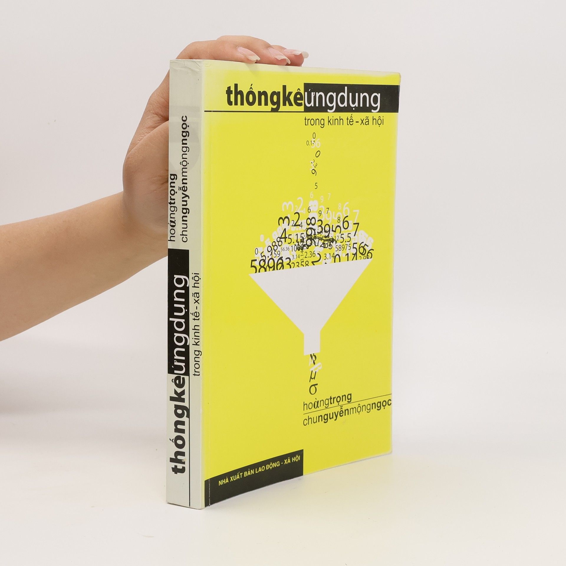 Autorenkollektiv Thống Kê Ứng Dụng trong kinh tế - xã hội