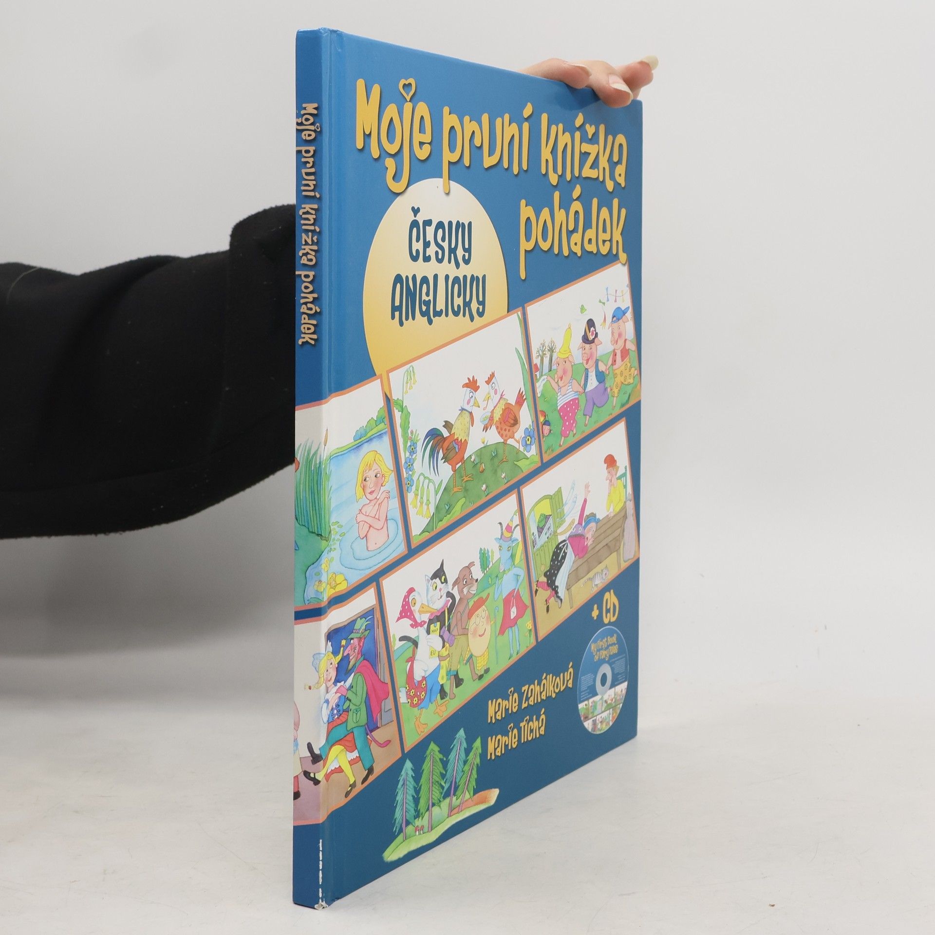 Moje první knížka pohádek = My first book of fairy tales