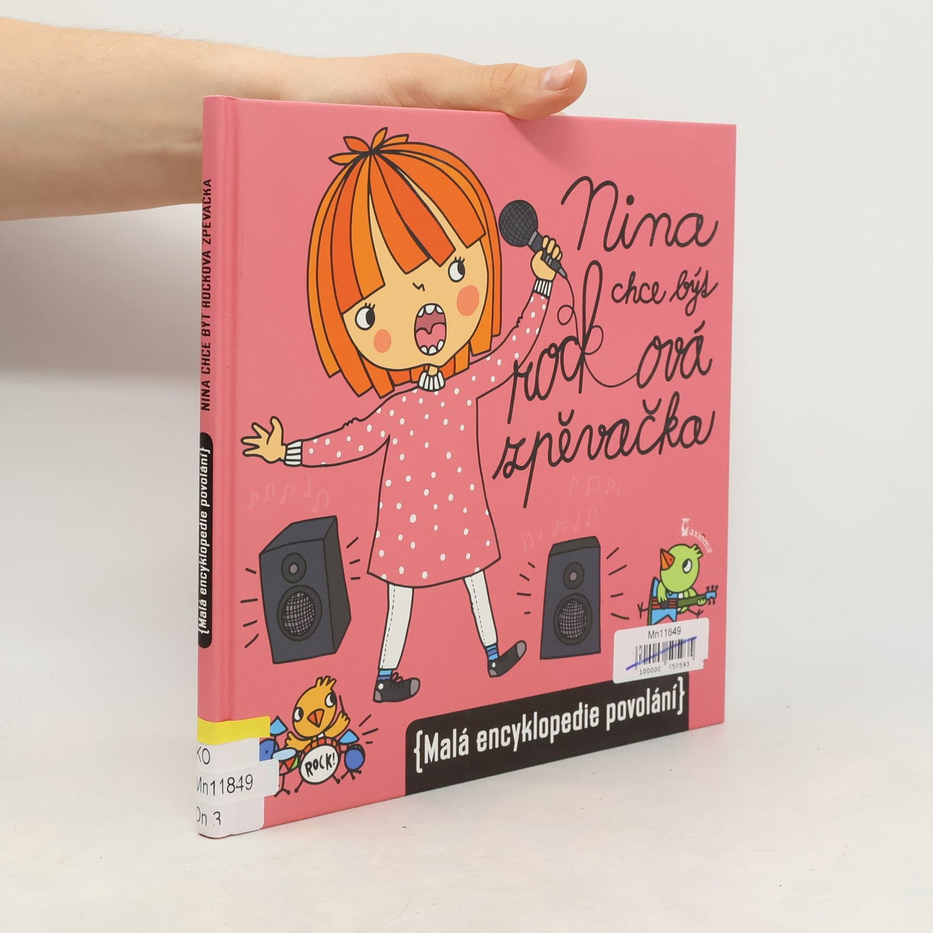 Mária Nerádová Nina chce být rocková zpěvačka (malá encyklopedie povolání)