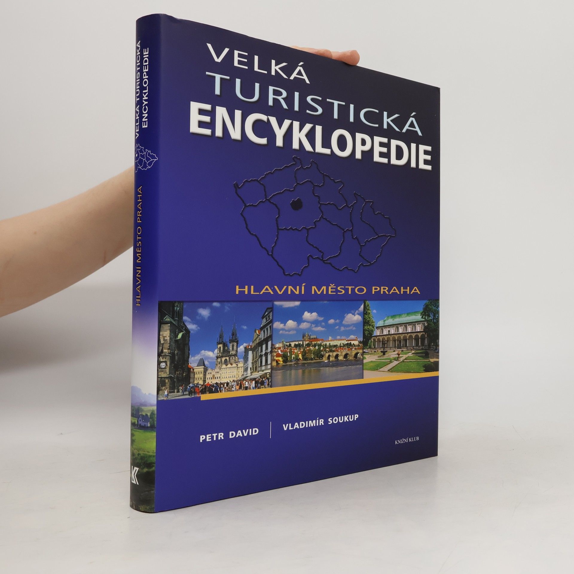 P. David Velká turistická encyklopedie. Hlavní město Praha.