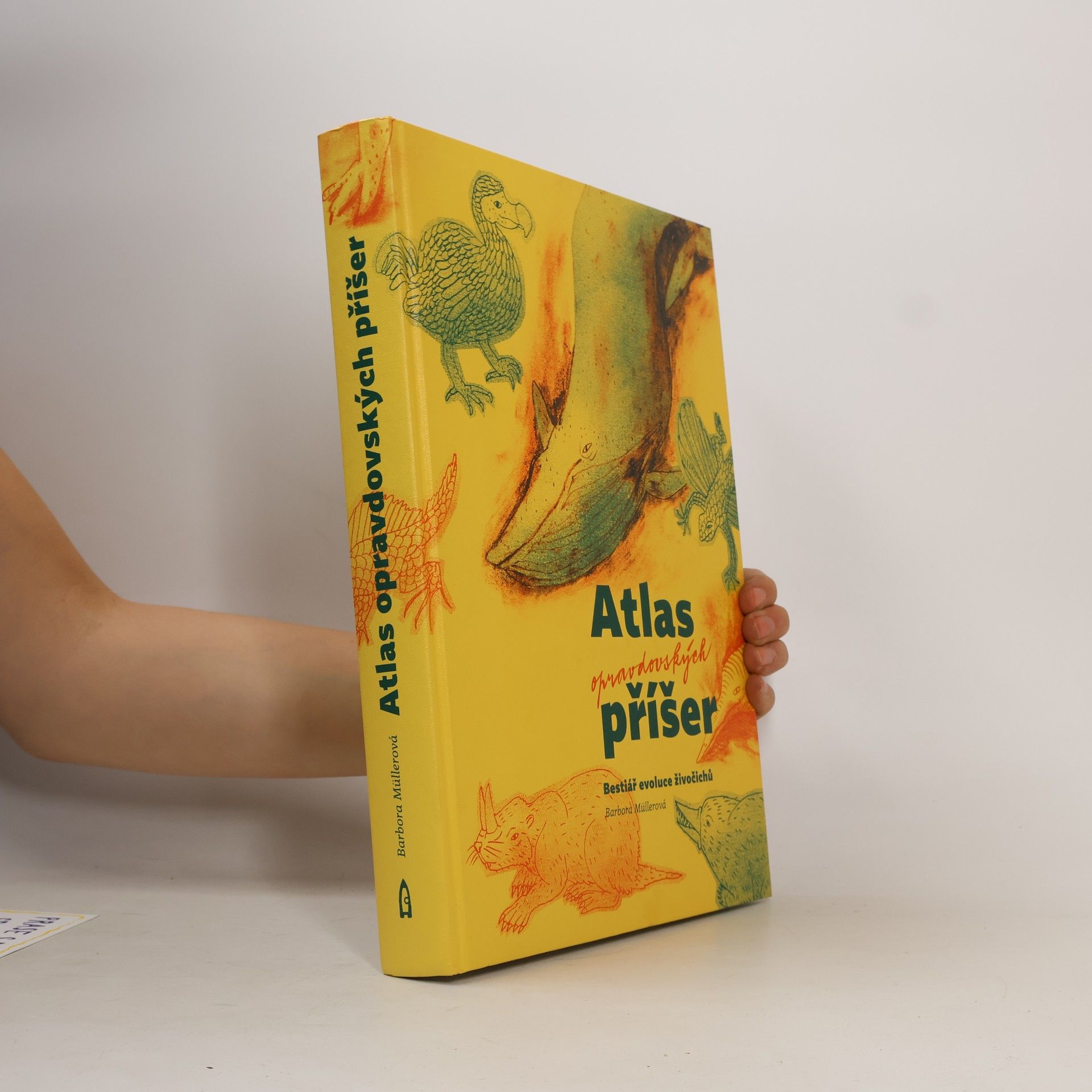 Barbora Müllerová Atlas opravdovských příšer - Bestiář evoluce živočichů