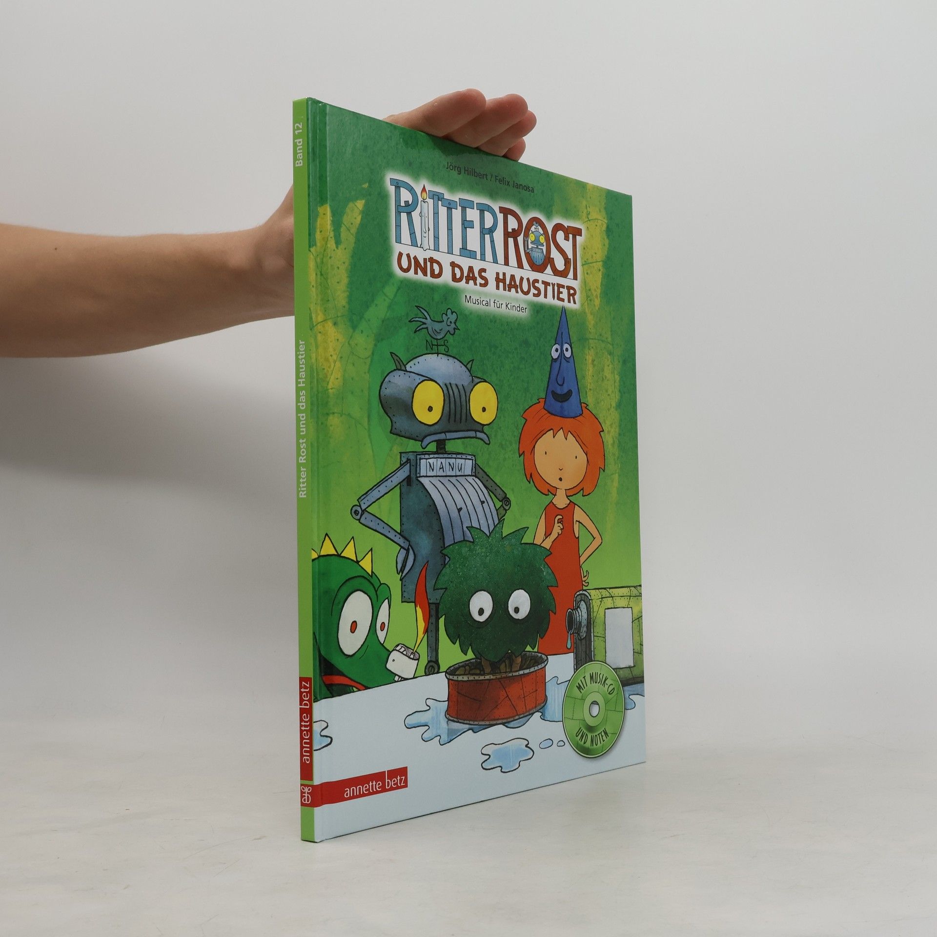 Felix Janosa Ritter Rost und das Haustier