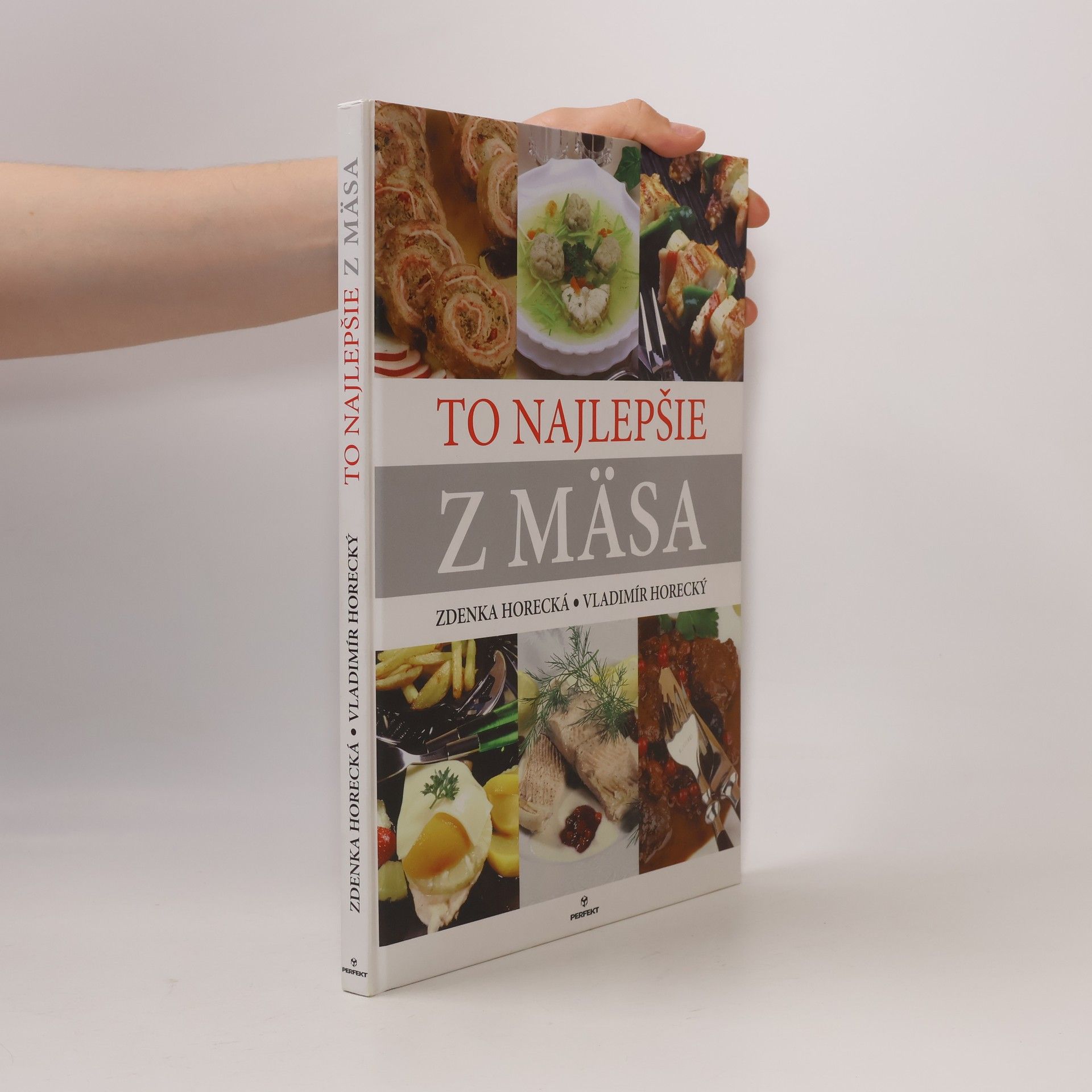 Zdenka Horecká To najlepšie z mäsa