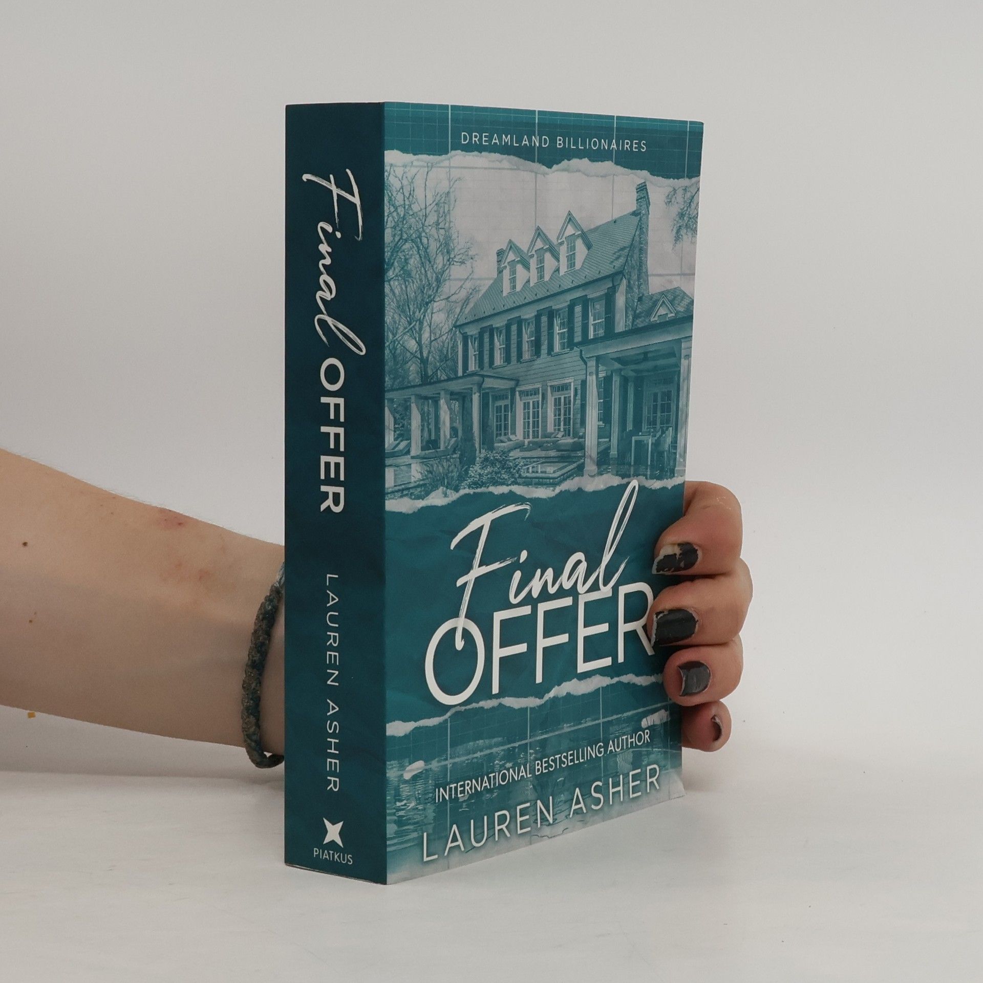 Lauren Asher Dreamland Billionaires. Final Offer