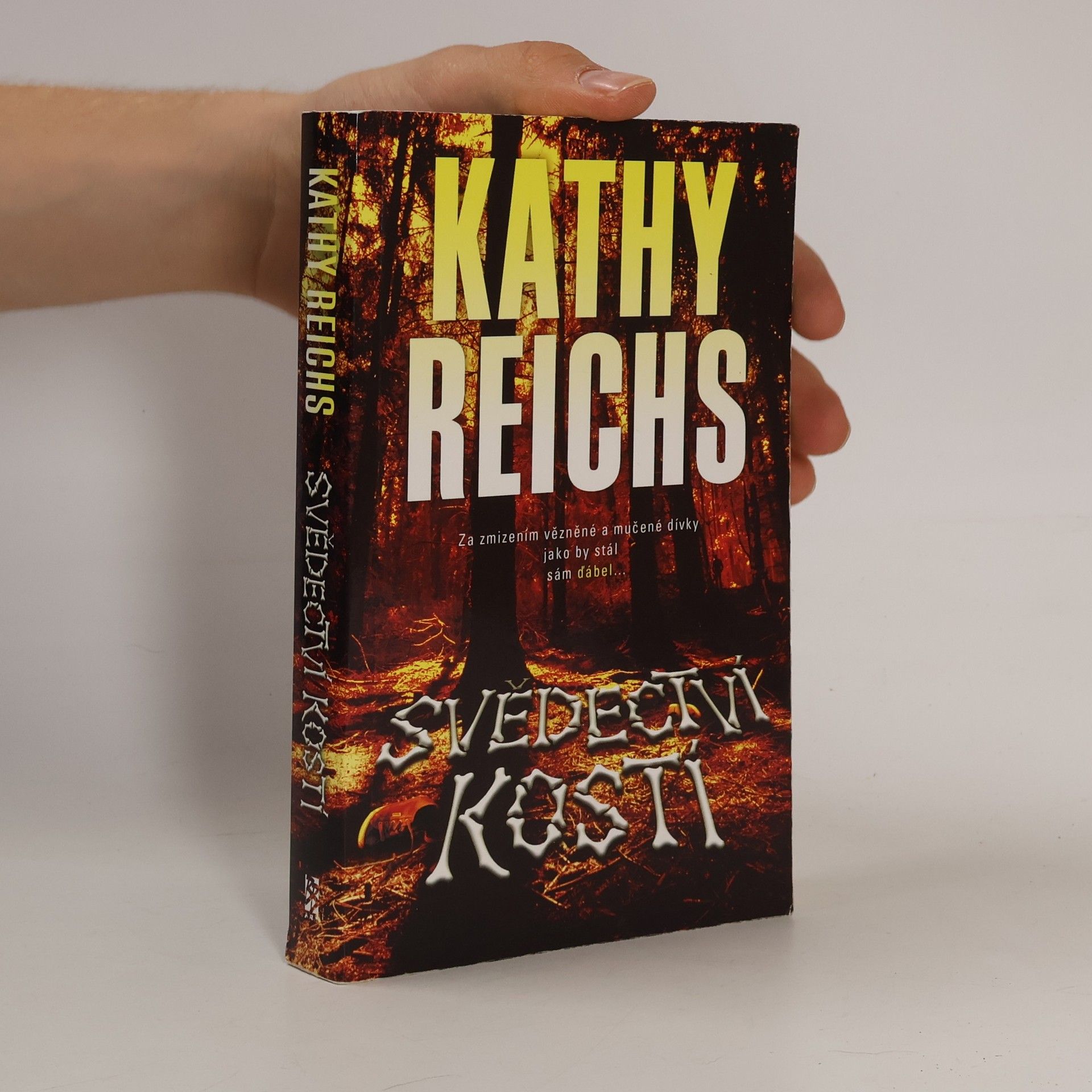 Kathy Reichs Svědectví kostí