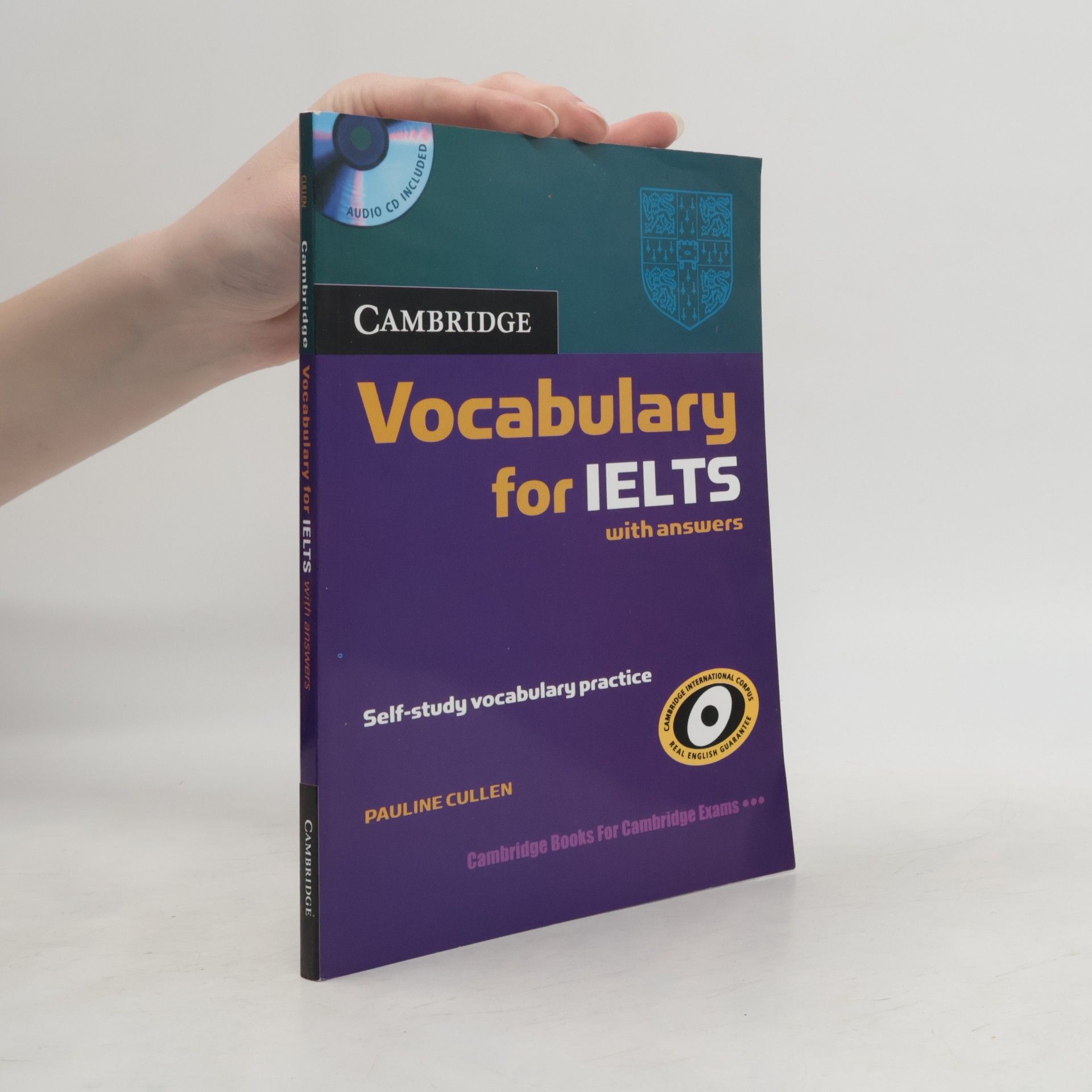 Pauline Cullen Cambridge vocabulary for IELTS with answers: Self-study vocabulary practice