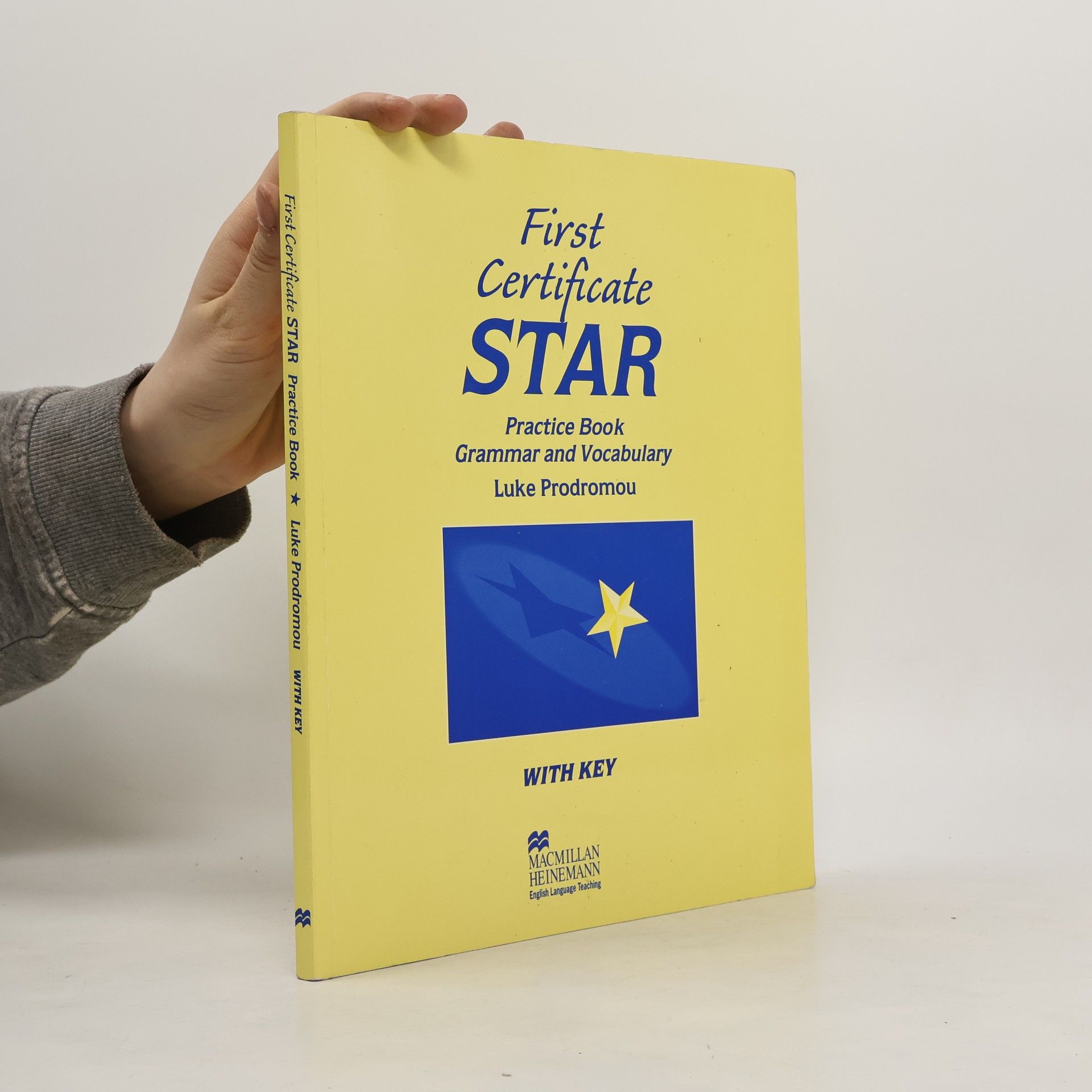 Luke Prodromou First certificate star. Practice book. Grammar and vocabulary