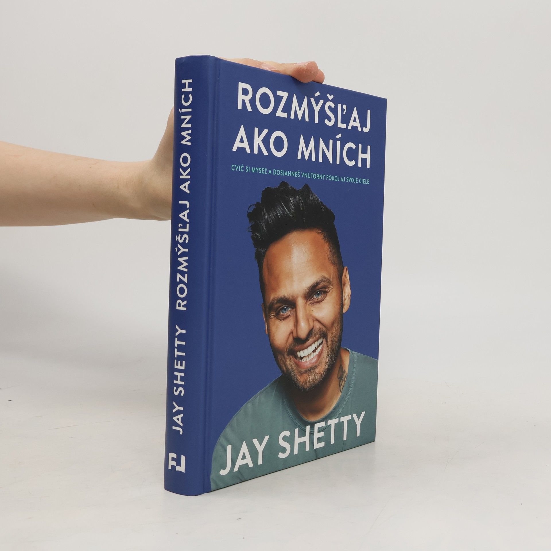 Jay Shetty Rozmýšľaj ako mních