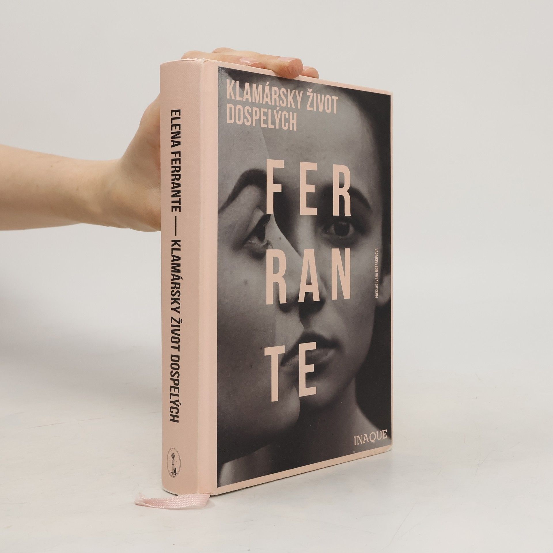 Elena Ferrante Klamársky život dospelých
