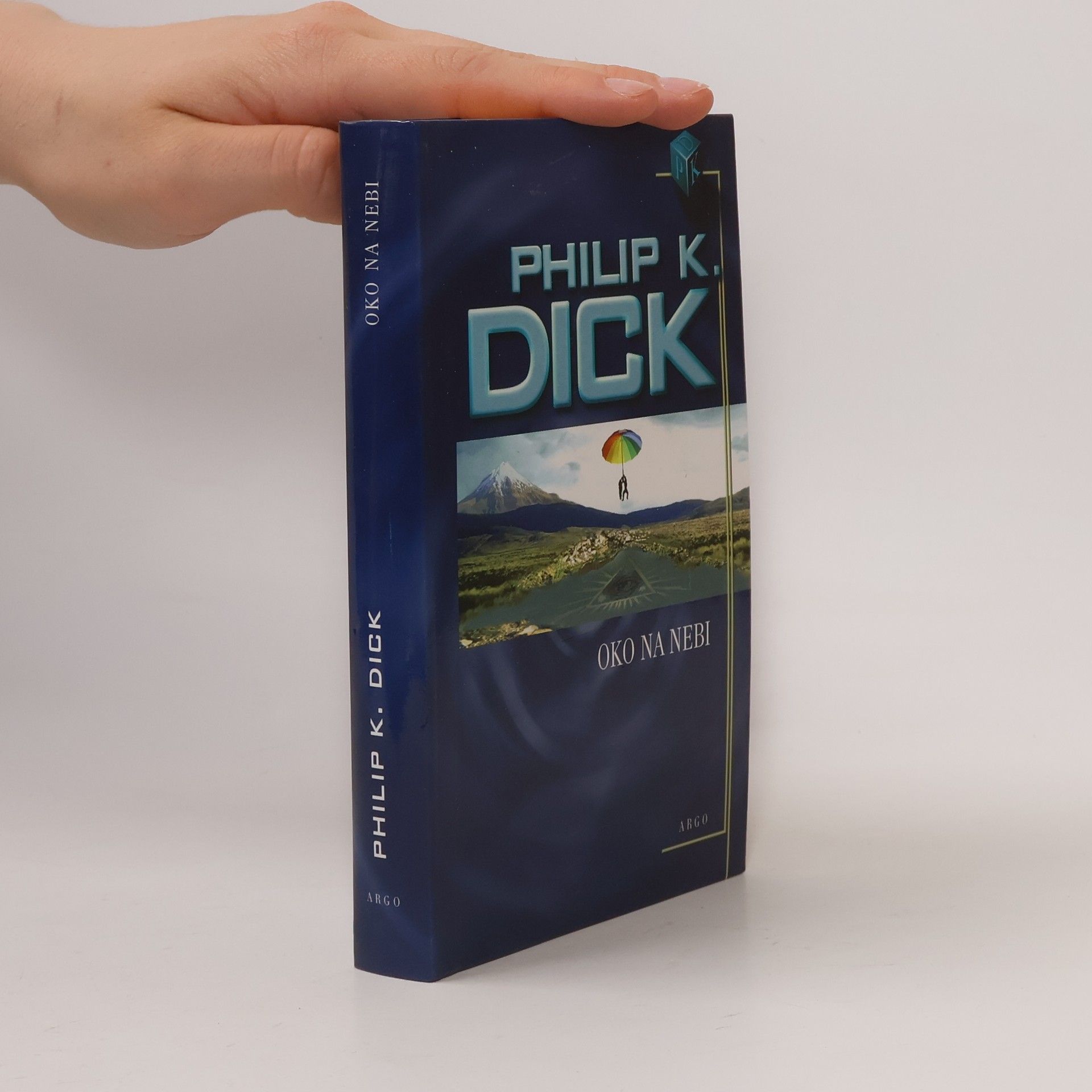 Philip Kindred Dick Oko na nebi