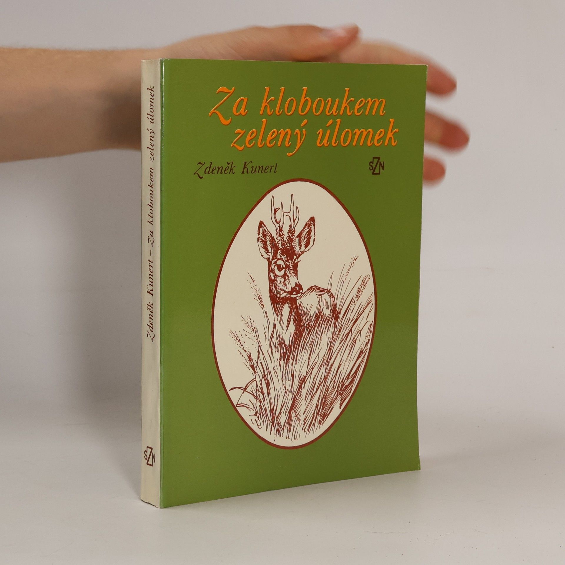Zdeněk Kunert Za kloboukem zelený úlomek