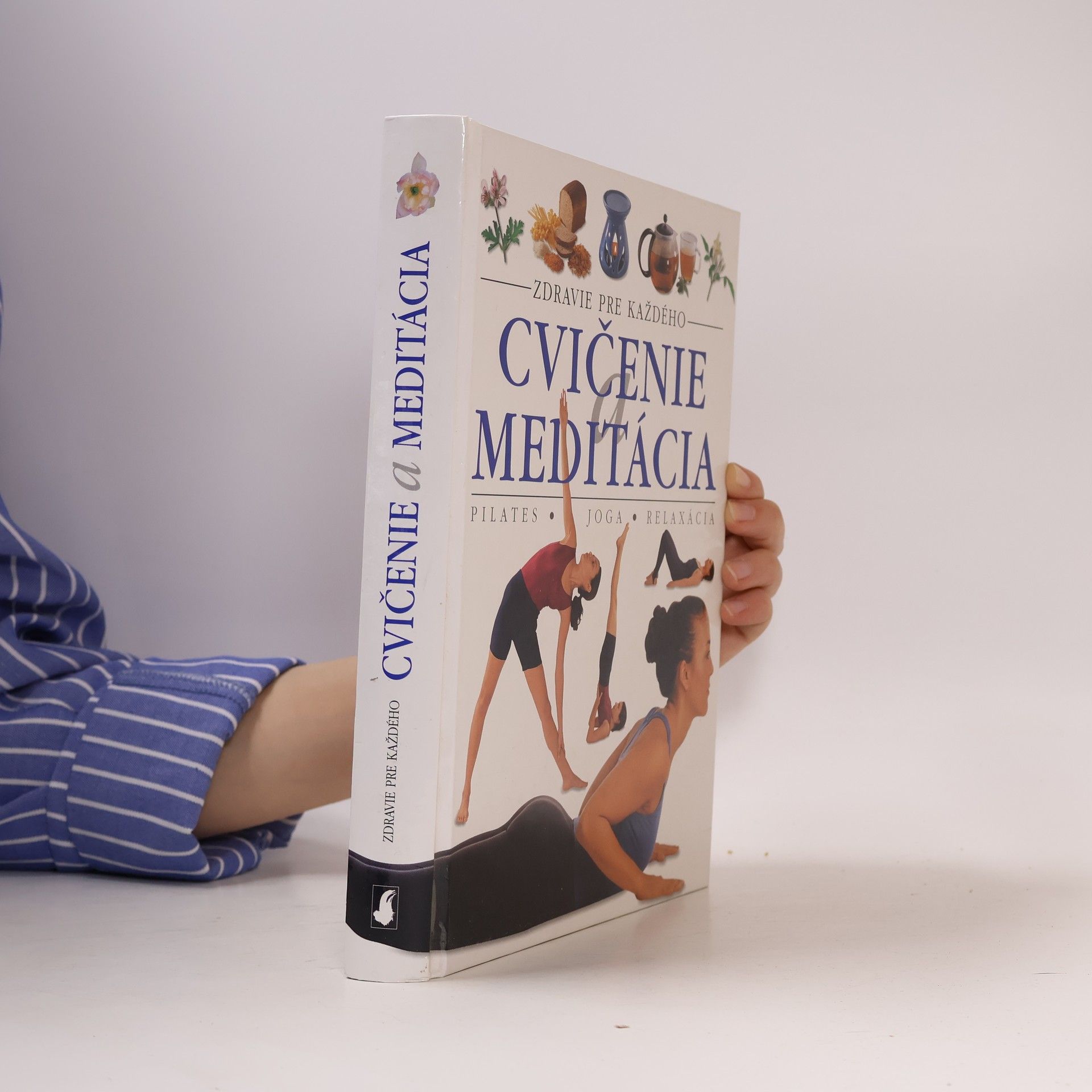 Autorenkollektiv Cvičenie a meditácia